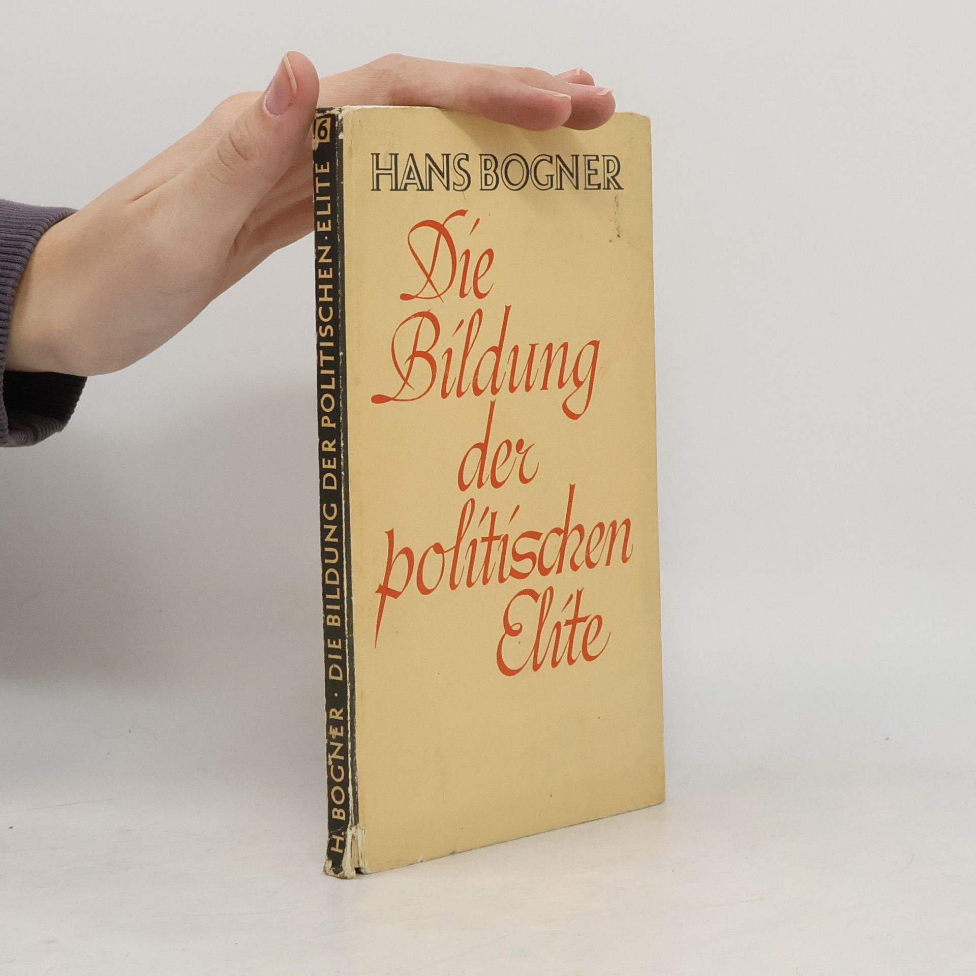 Hans Bogner Die Bildung der politischen Elite