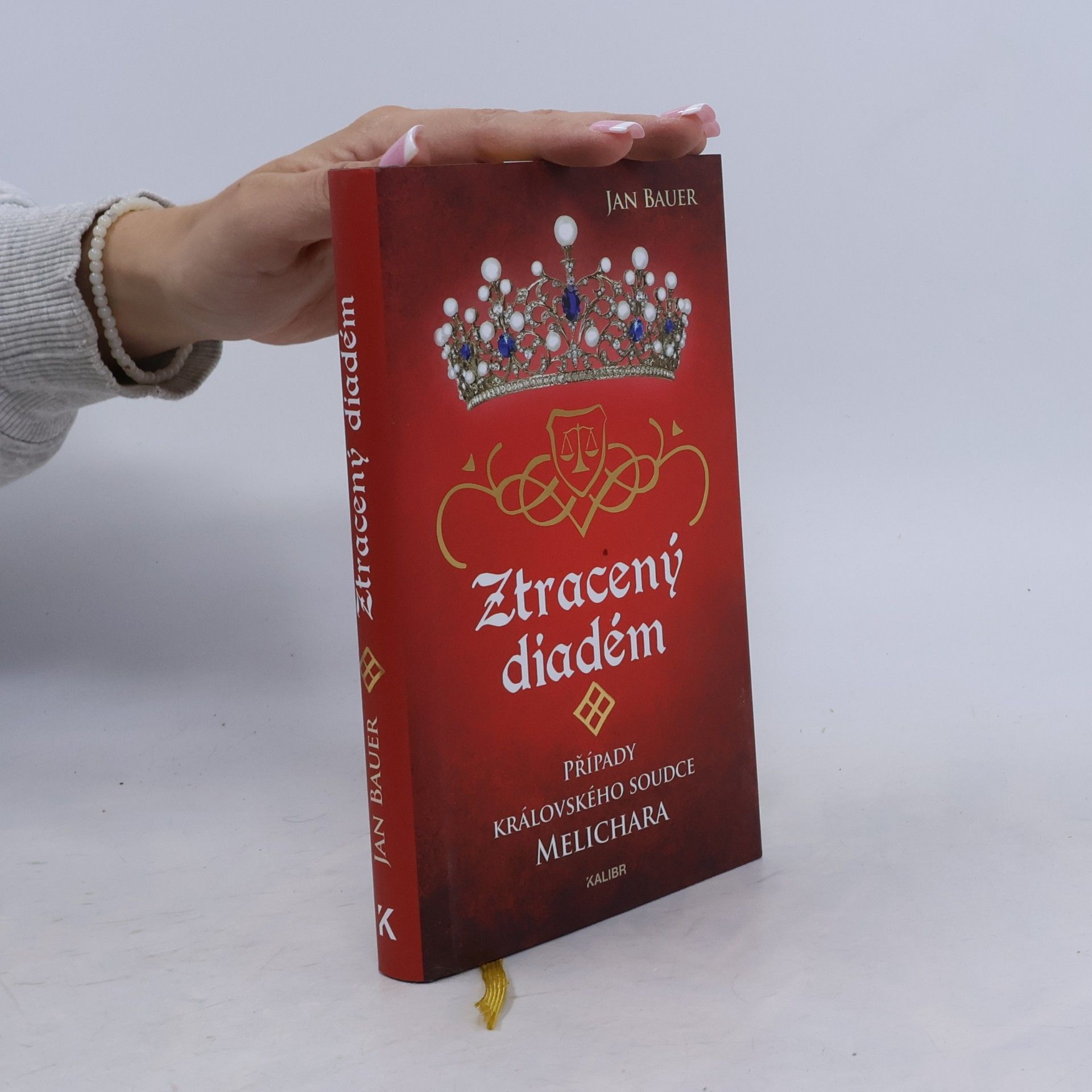 Jan Bauer Ztracený diadém. Případy královského soudce Melichara
