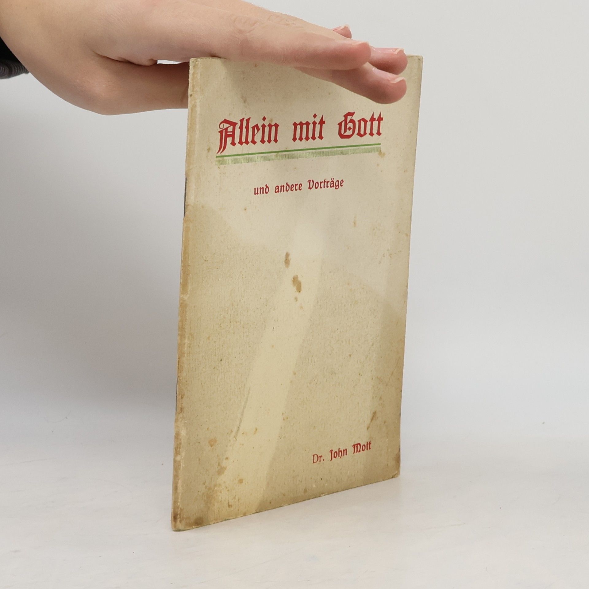 Allein mit Gott und andere Vorträge