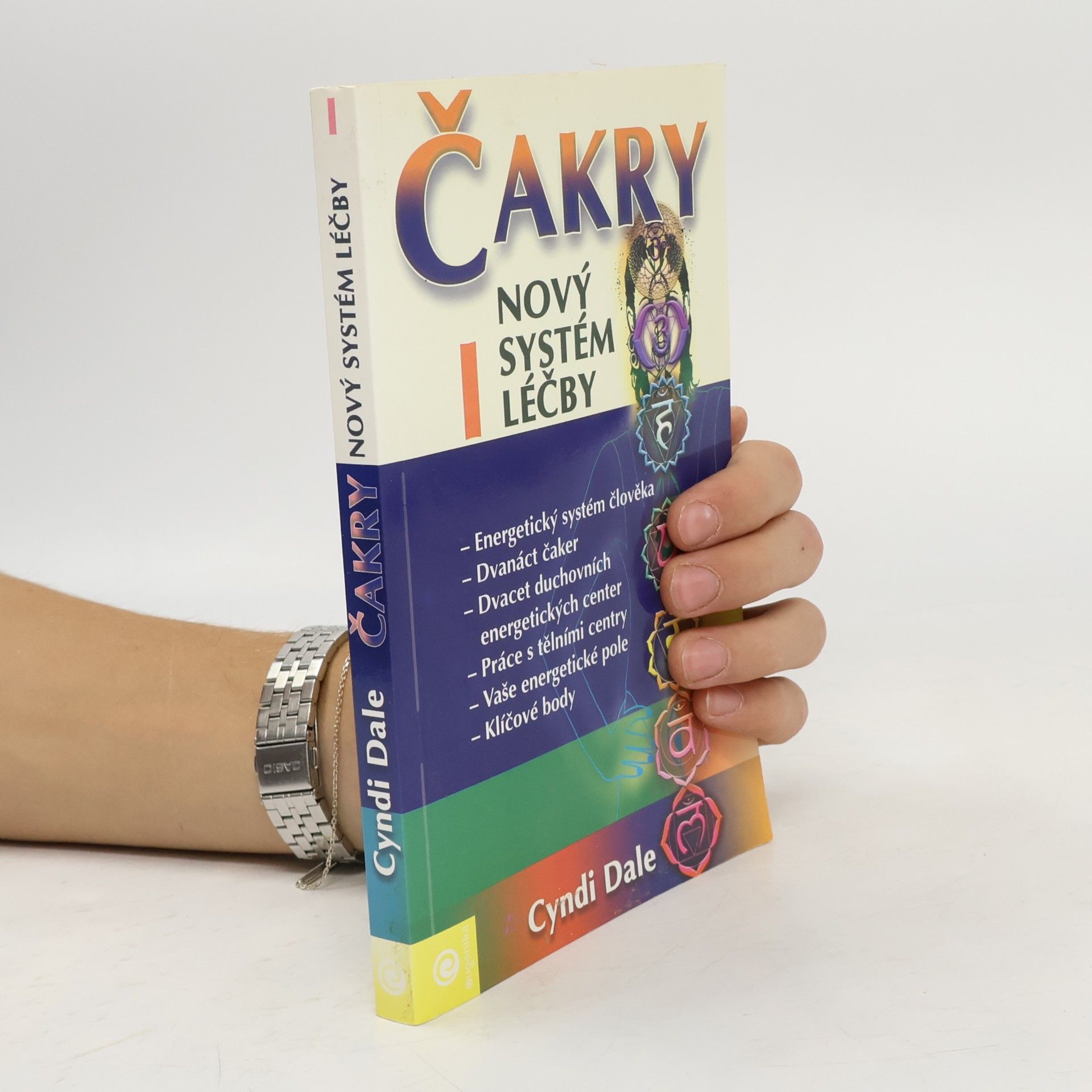 Petr Němčanský Čakry : nový systém léčby