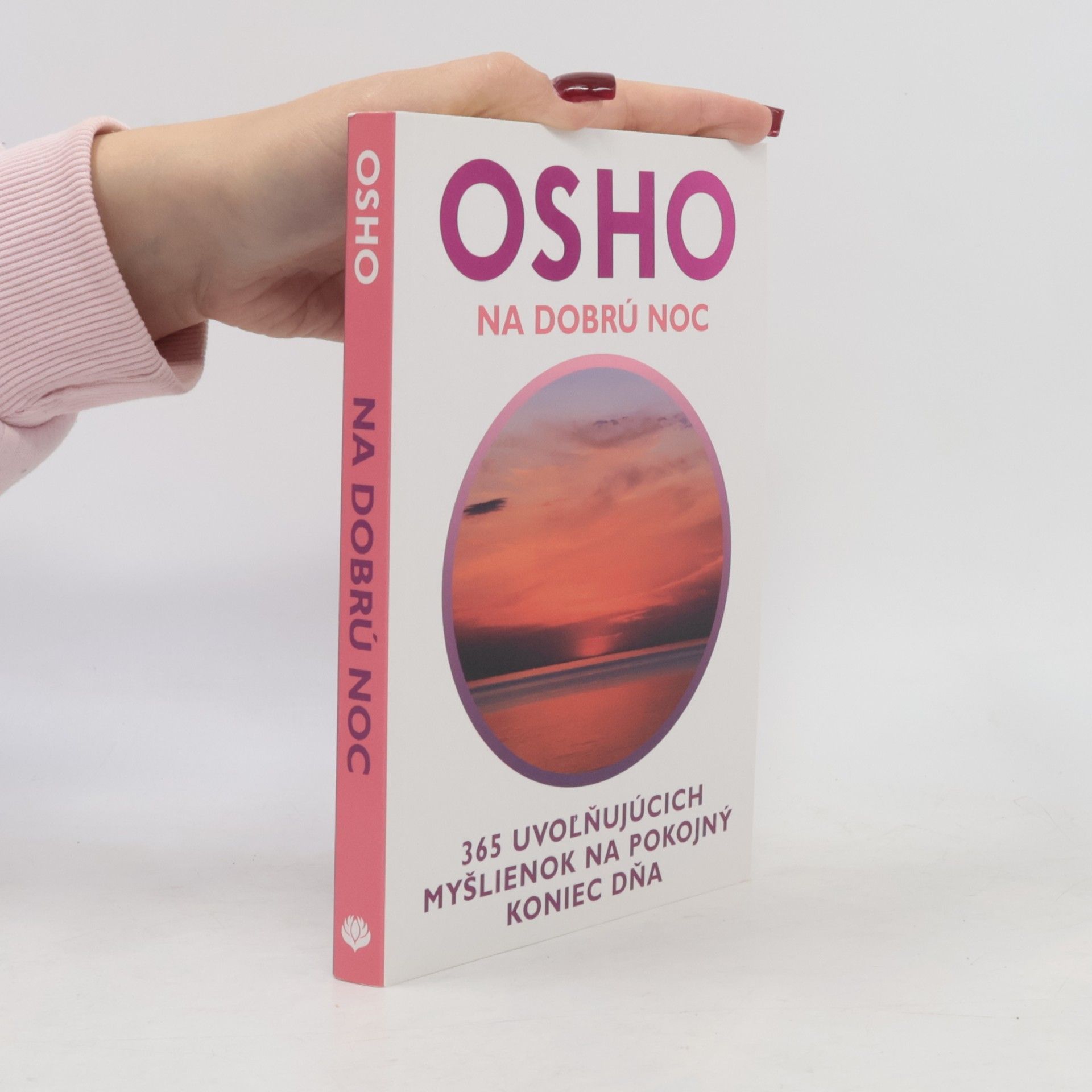 Osho Na dobrú noc - 365 uvoľňujúcich myšlienok na pokojný koniec dňa