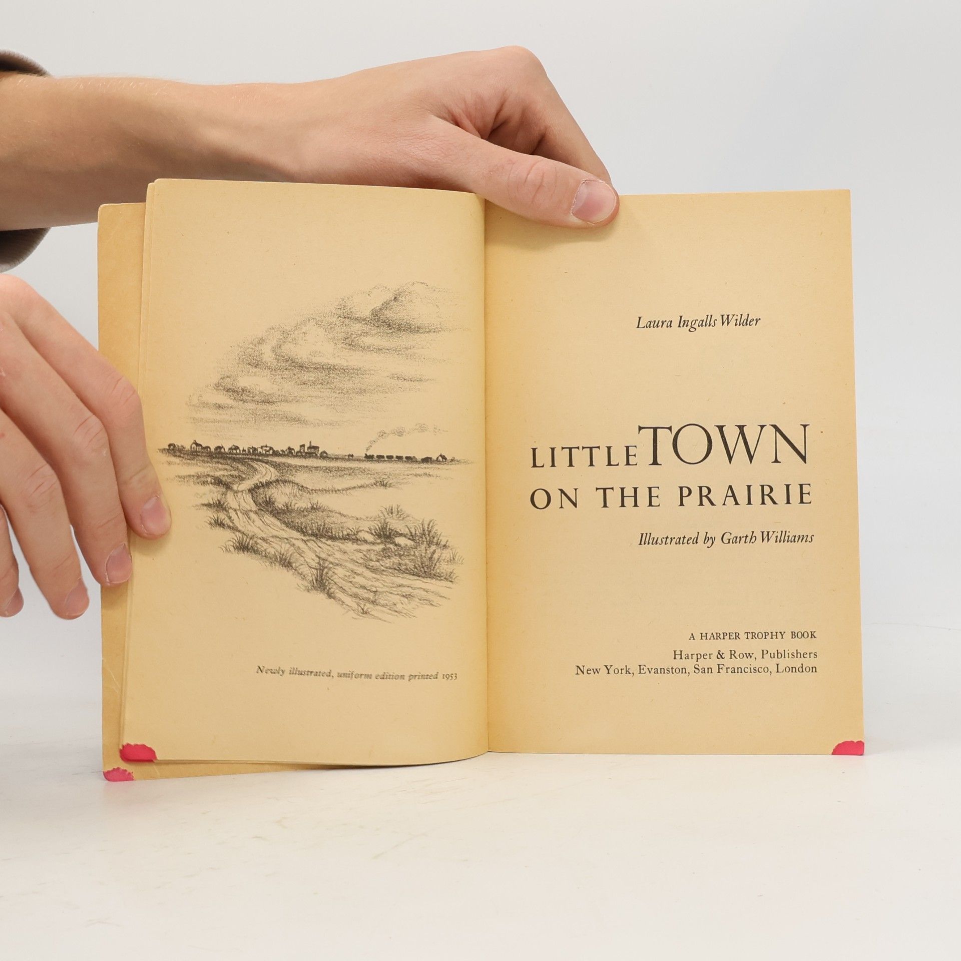 Laura Ingalls Wilder LITTLE TOWN ON THE PRAIRIE