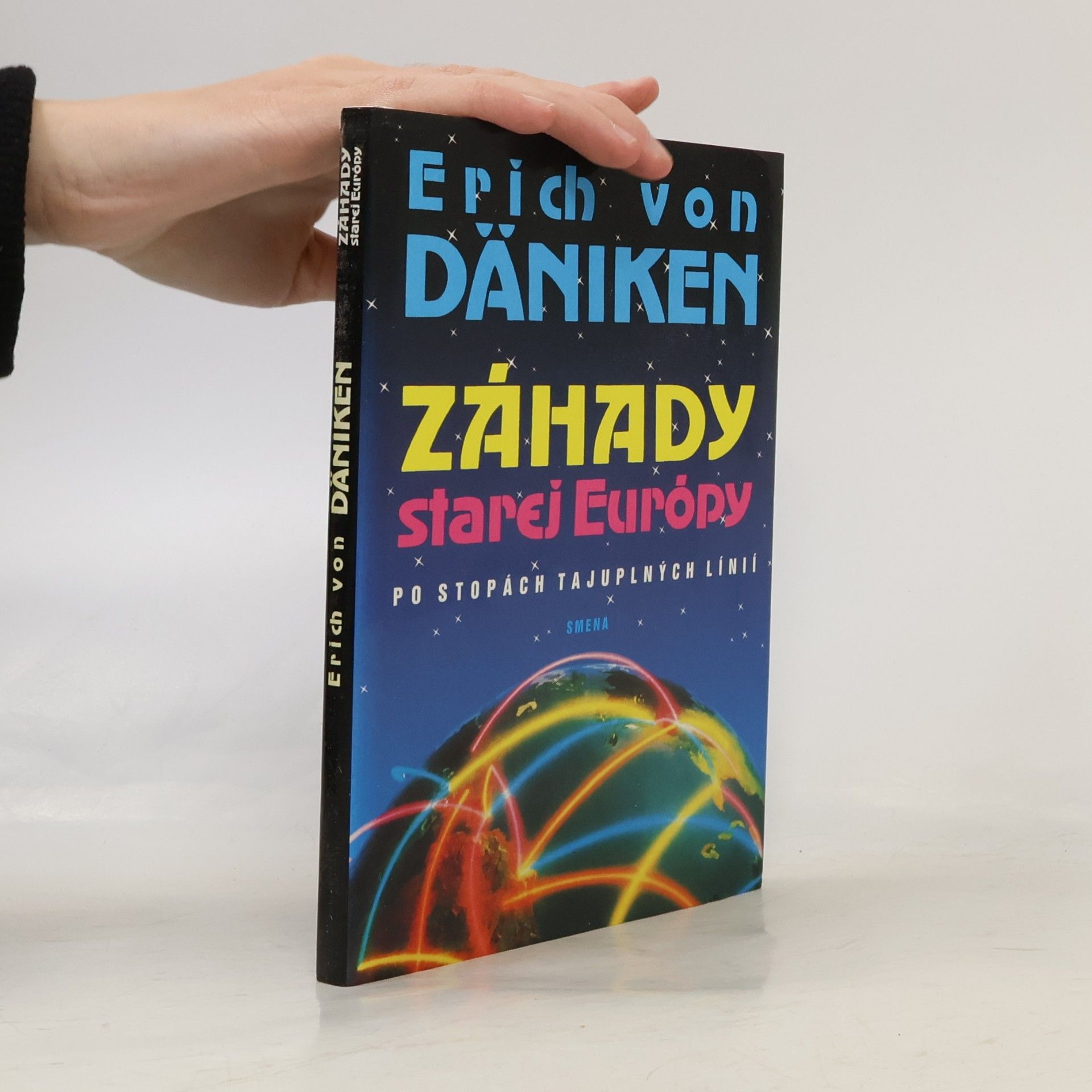 Erich von Däniken Záhady starej Európy