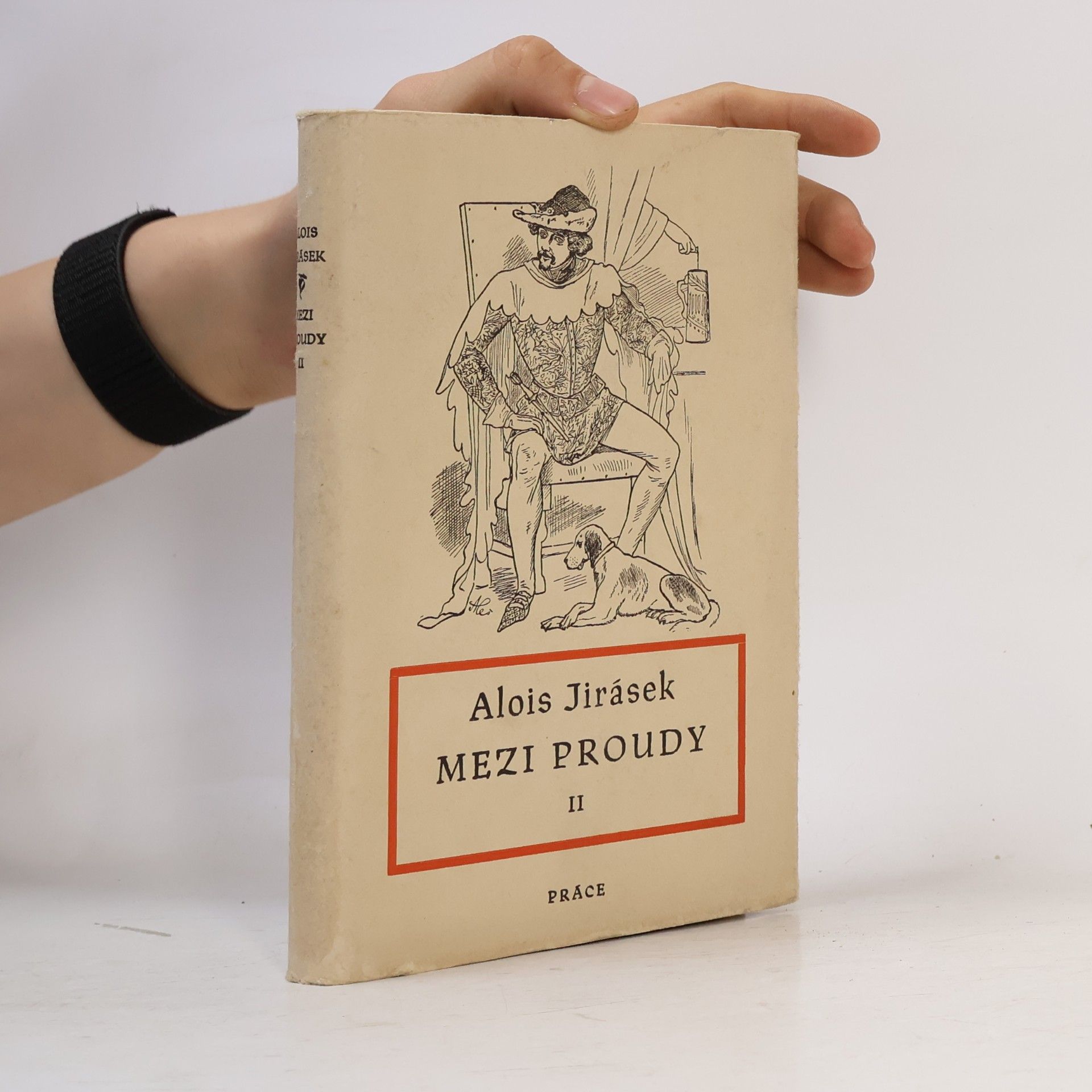 Alois Jirásek Mezi proudy. Díl II. Syn Ohnivcův