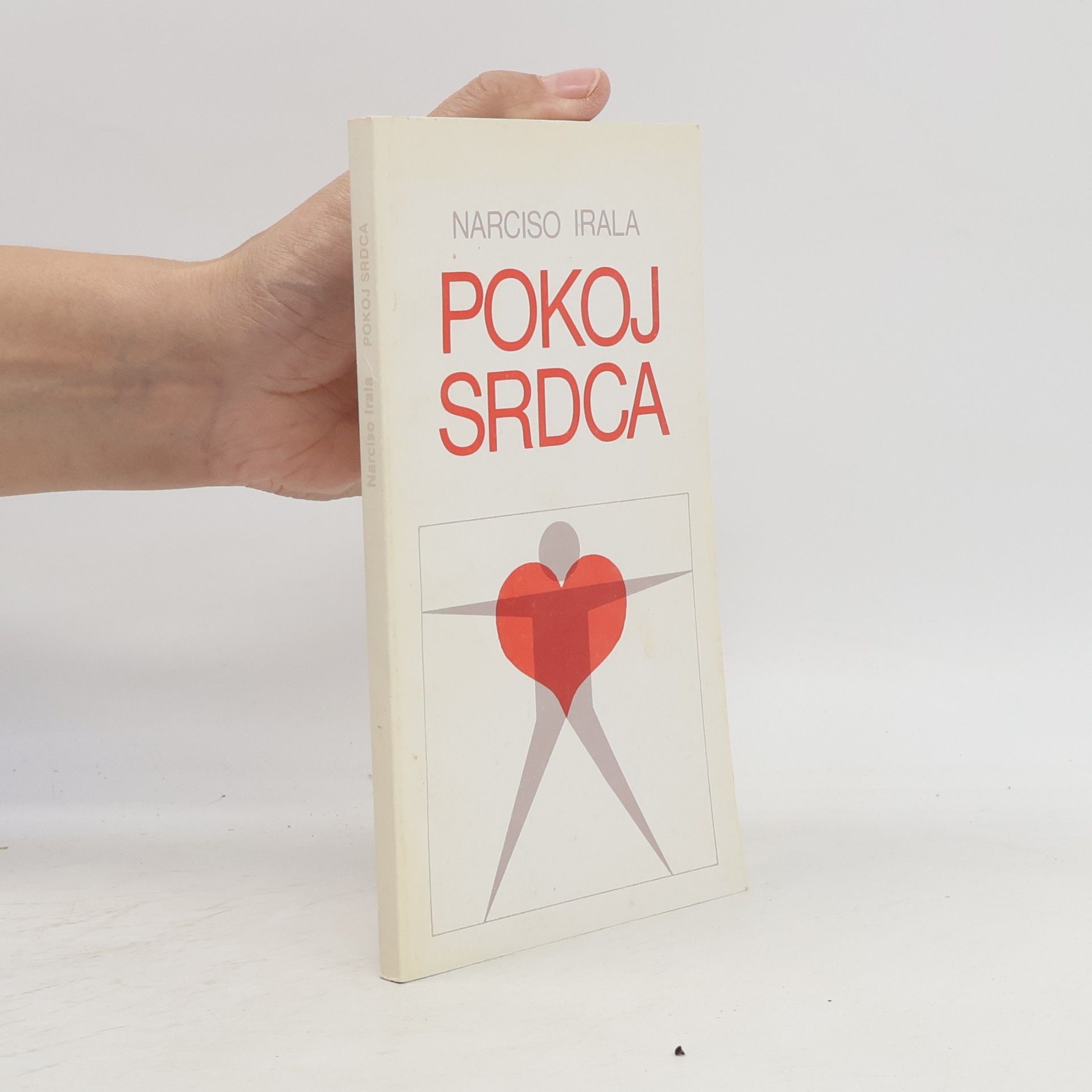 Narciso Irala Pokoj srdca