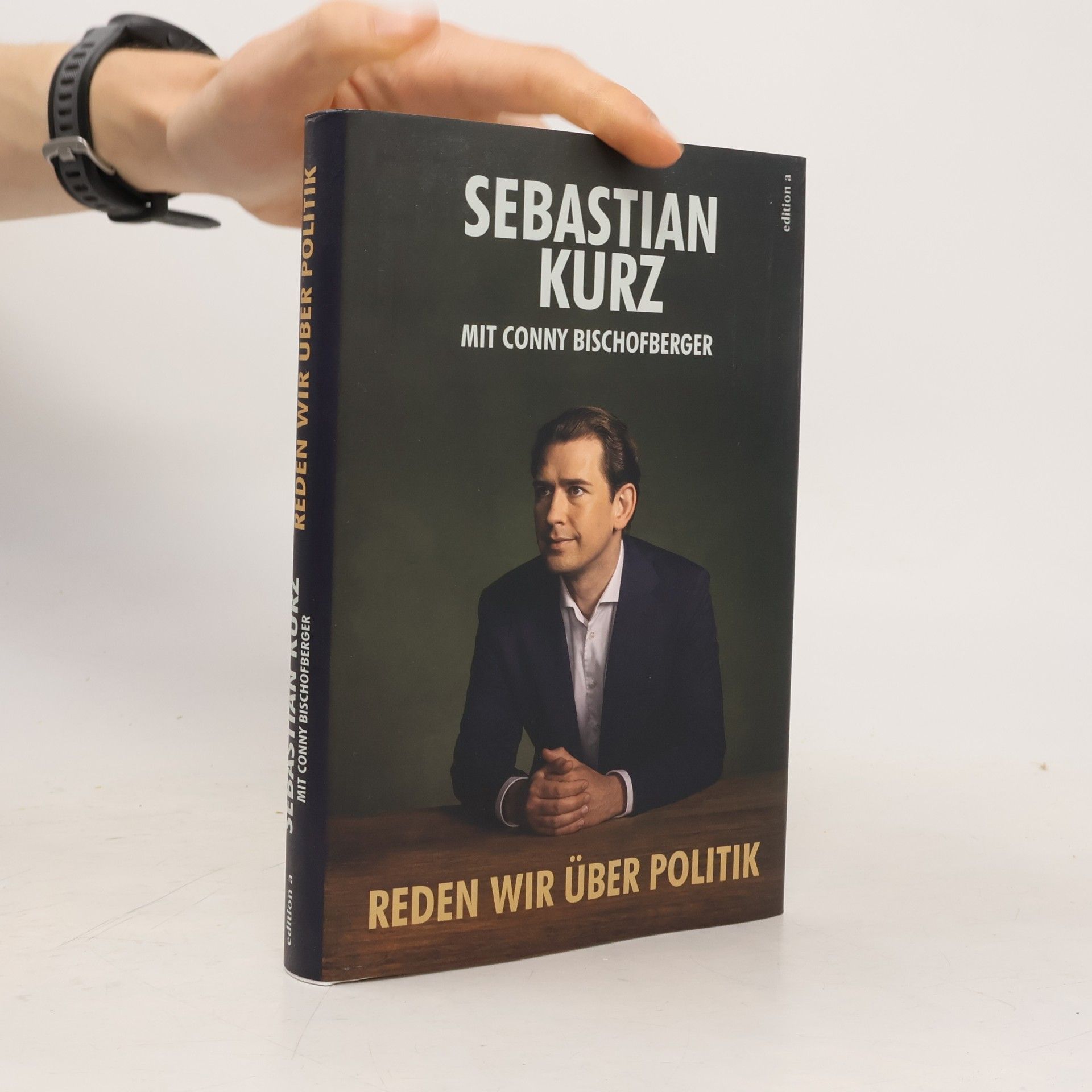 Sebastian Kurz Reden wir über Politik