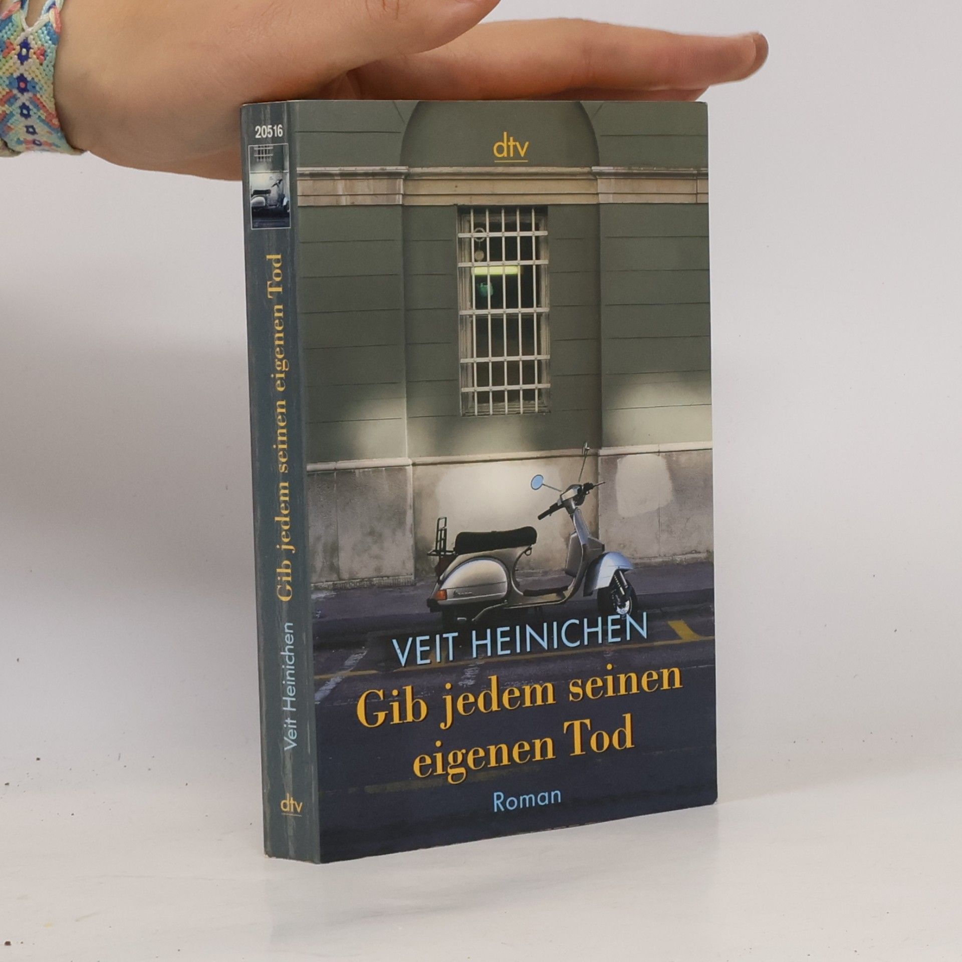 Veit Heinichen Gib jedem seinen eigenen Tod