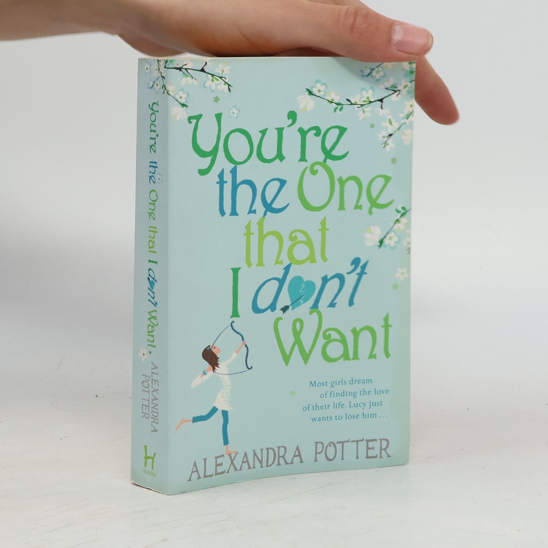 You’re the One that I Don’t Want