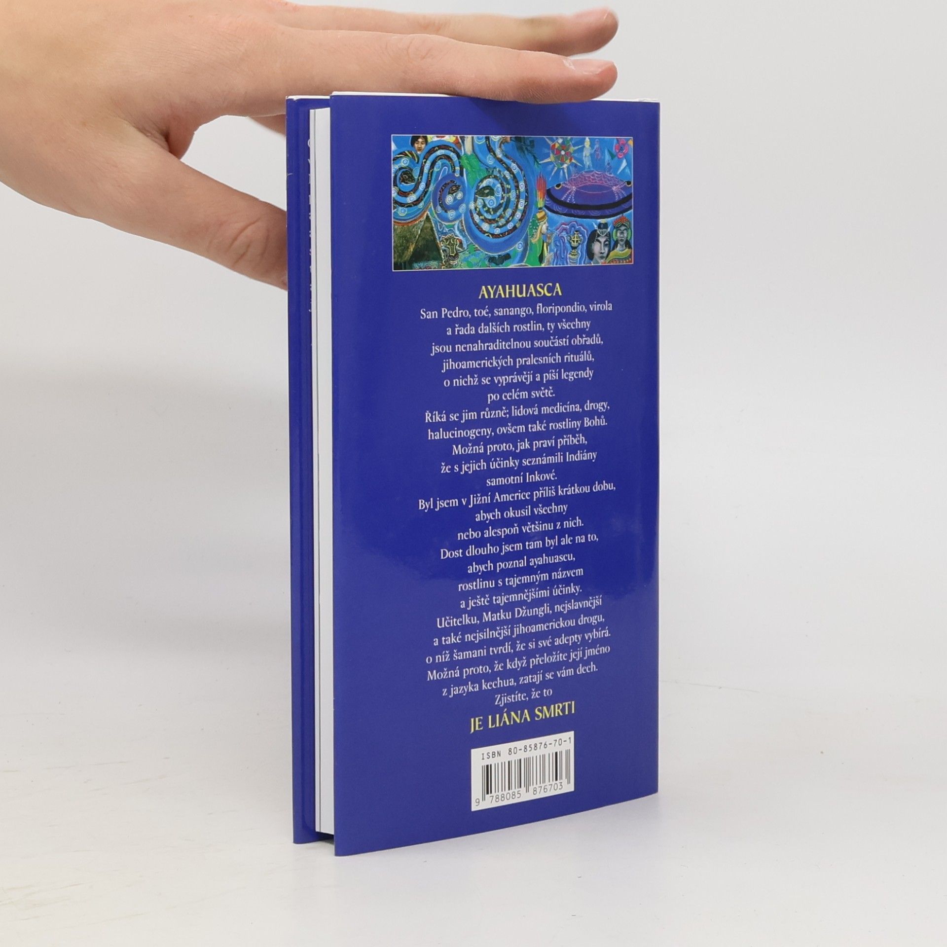 Jiří Kuchař Ayahuasca, aneb, Tanec s bohy