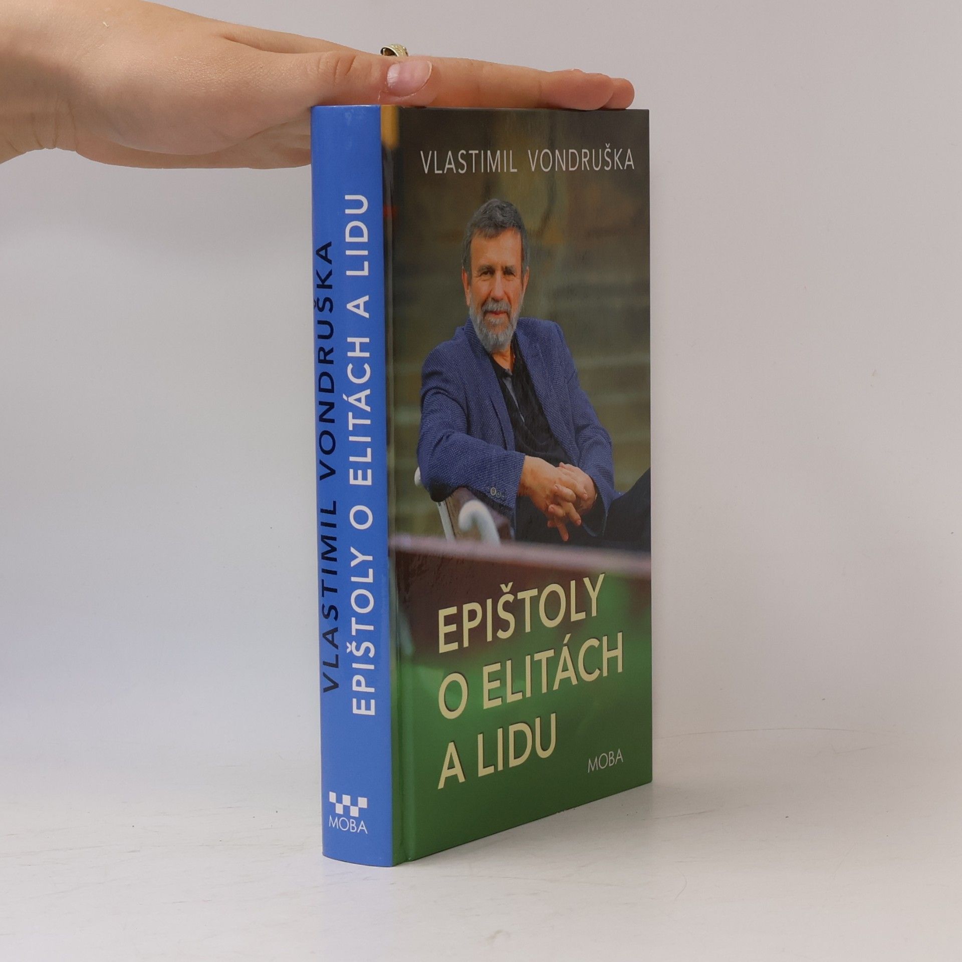 Vlastimil Vondruška Epištoly o elitách a lidu