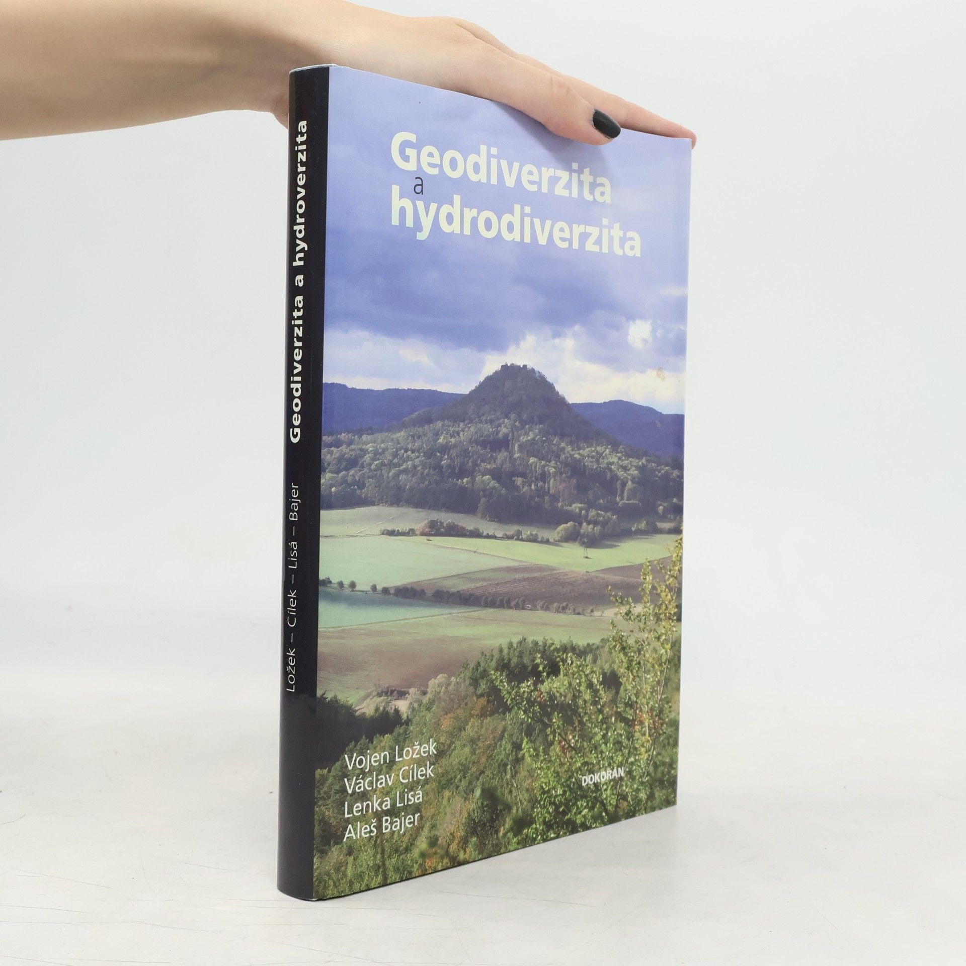 Geodiverzita a hydrodiverzita: přírodních a kulturních hodnot naší krajiny, její současná proměna a možný budoucí vývoj v antropoc