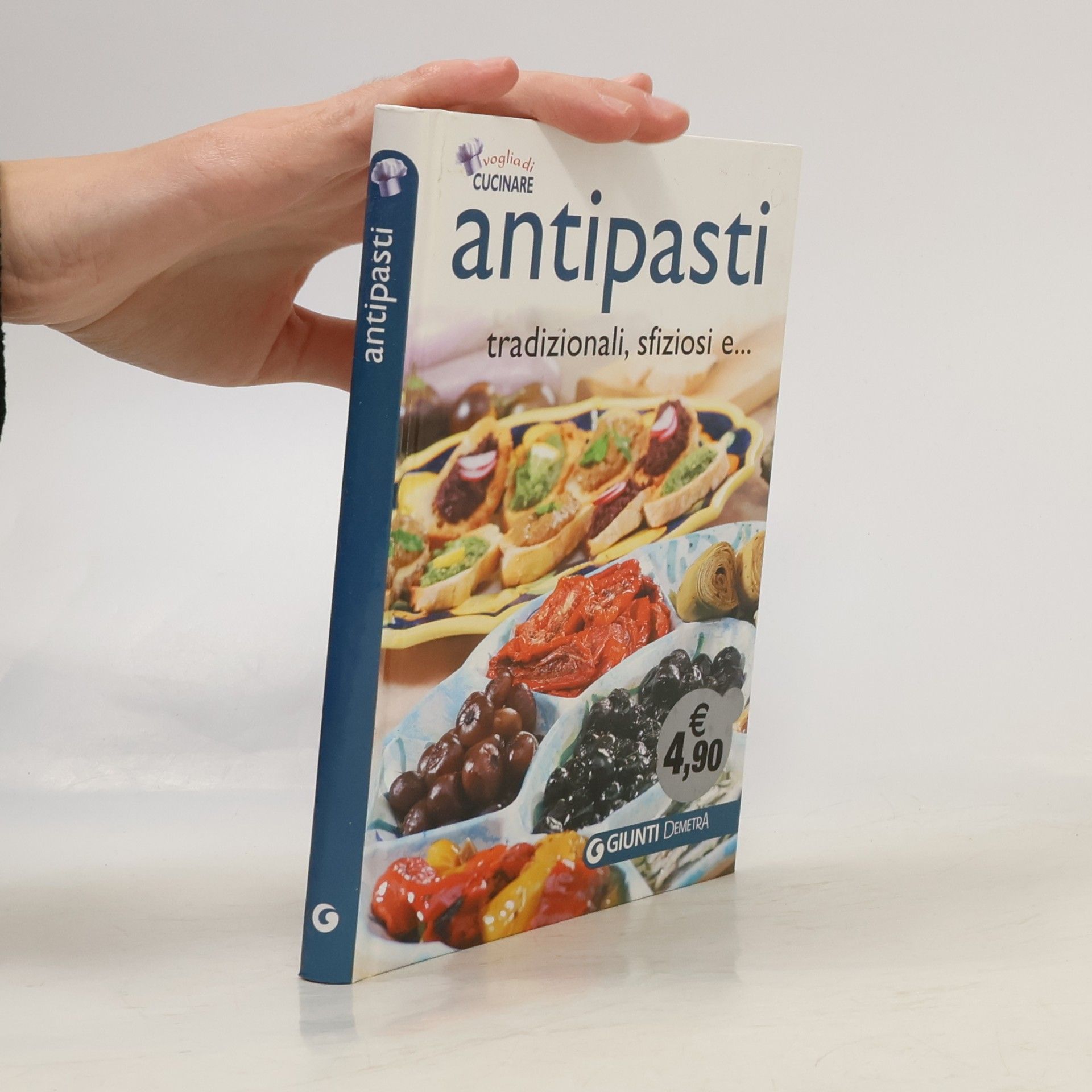 Autorenkollektiv Voglia di Cucinare: Antipasti tradizionali, sfiziosi e...