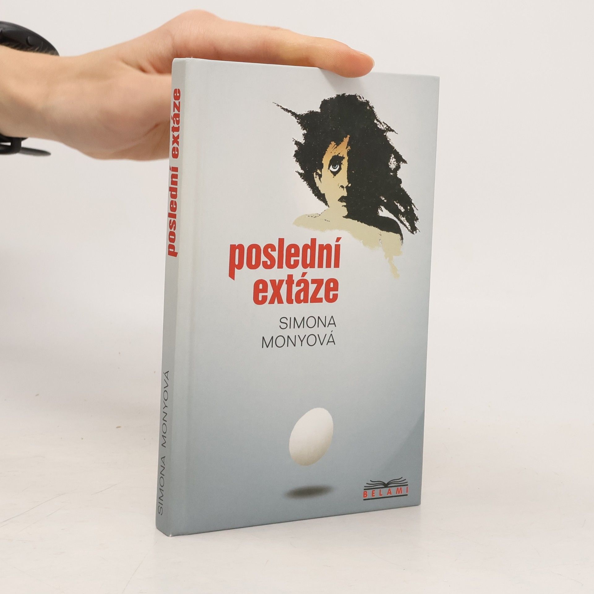 Simona Monyová Poslední extáze