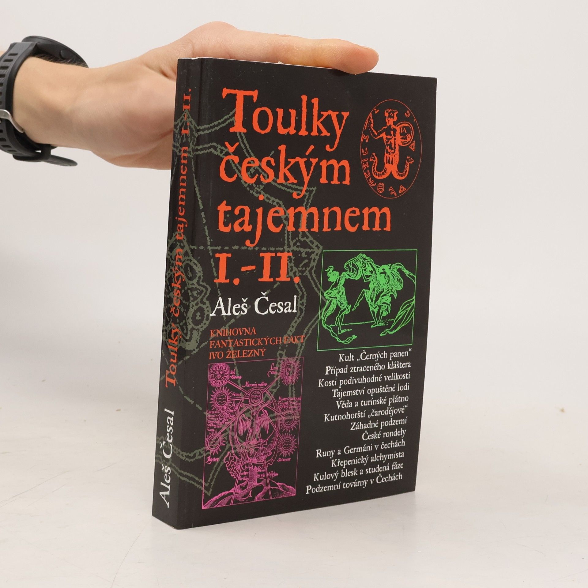 Aleš Česal Toulky českým tajemnem I.-II.