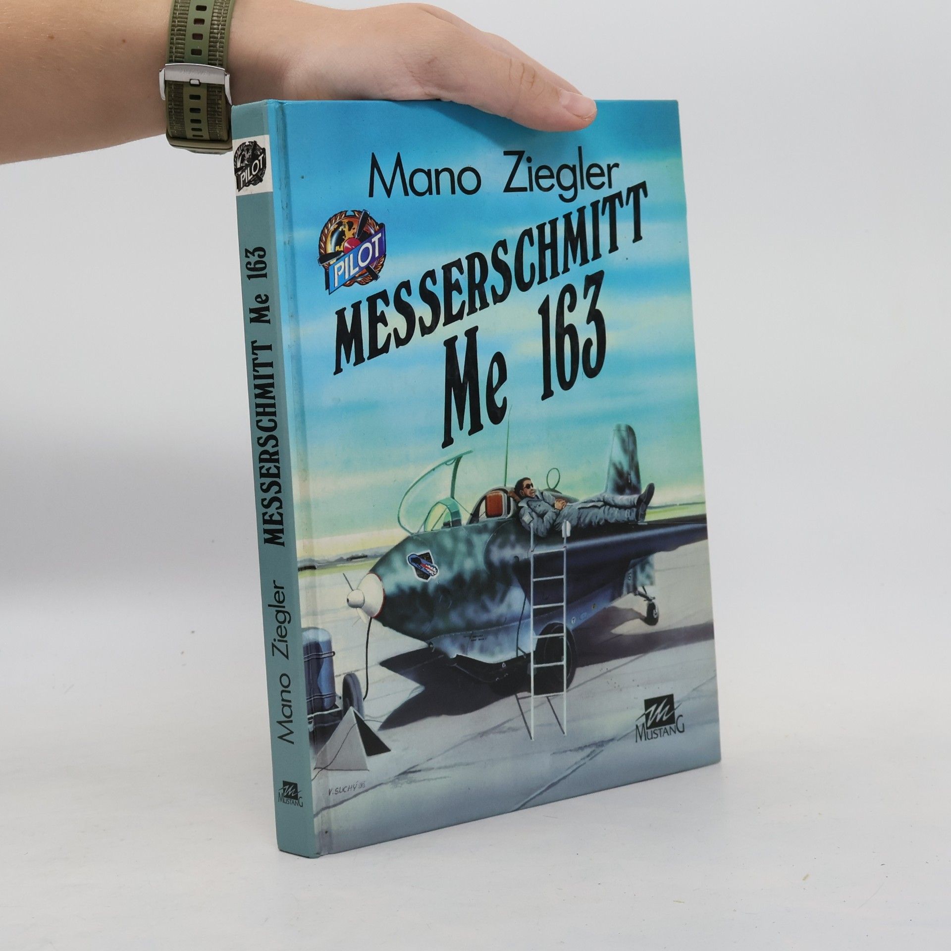 Mano Ziegler Messerschmitt Me 163