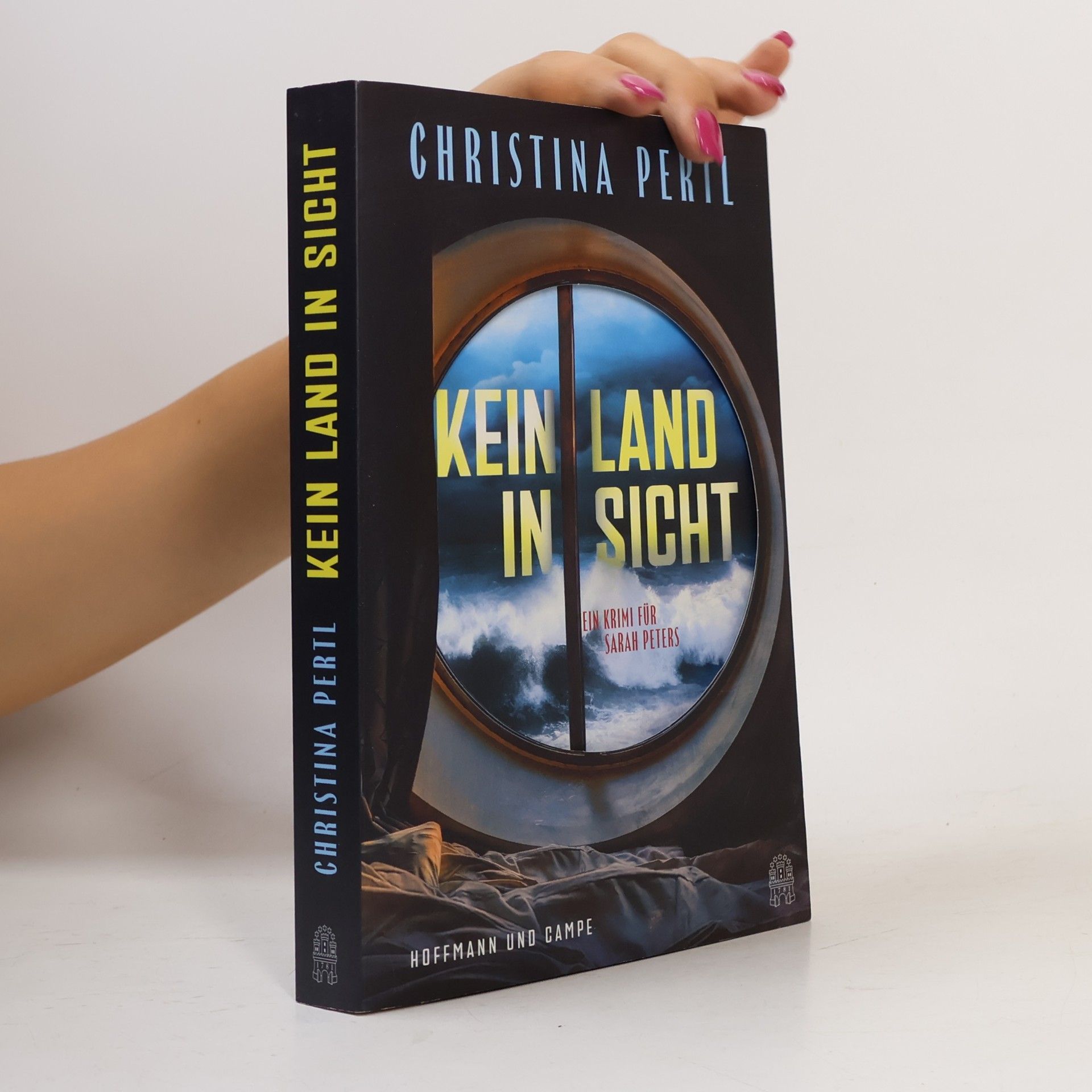 Christina Pertl Kein Land in Sicht. Ein Krimi für Sarah Peters