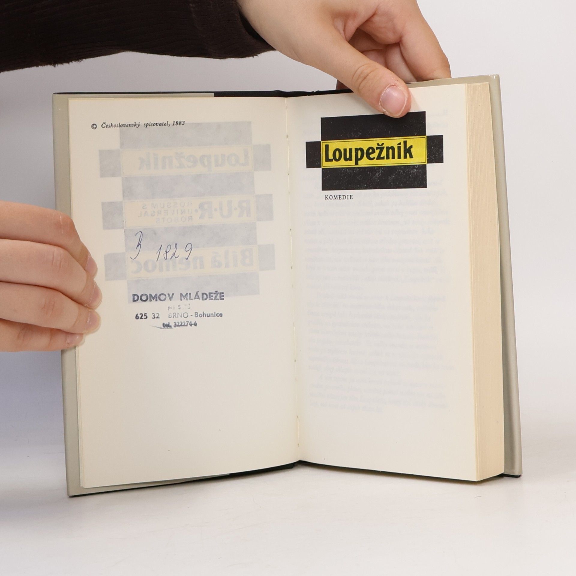 Karel Čapek Loupežník. R.U.R. Bílá nemoc