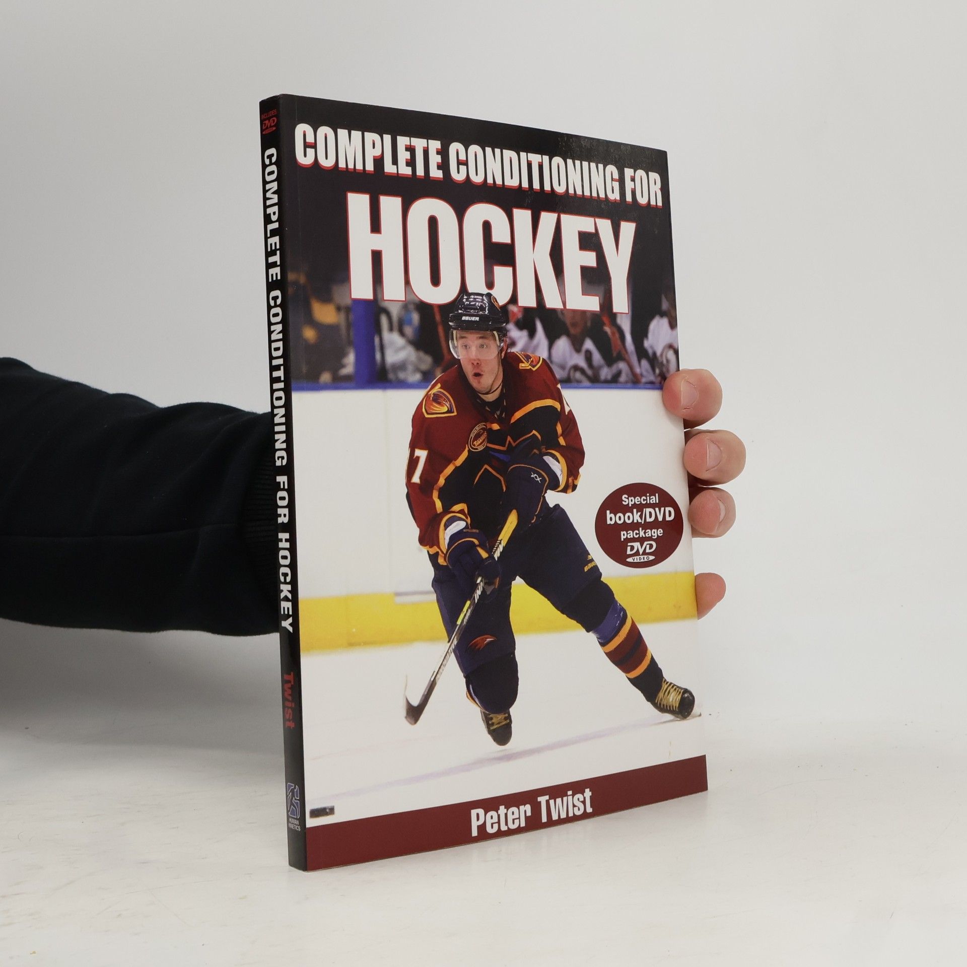 Peter Twist Complete conditioning for hockey