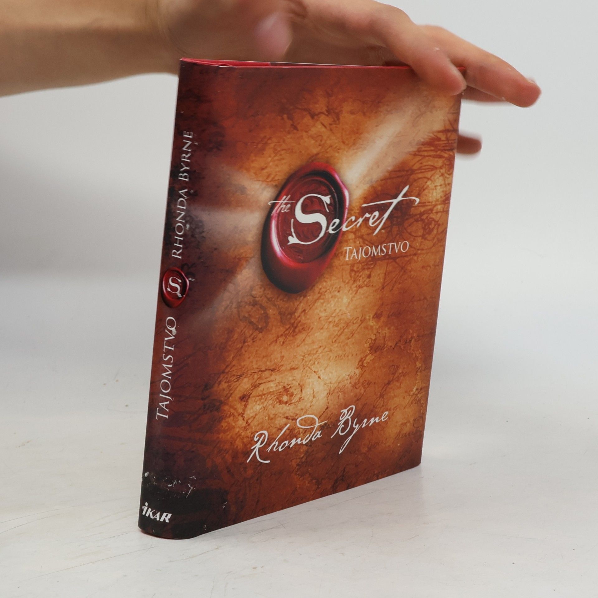 Rhonda Byrne Secret. Tajomstvo