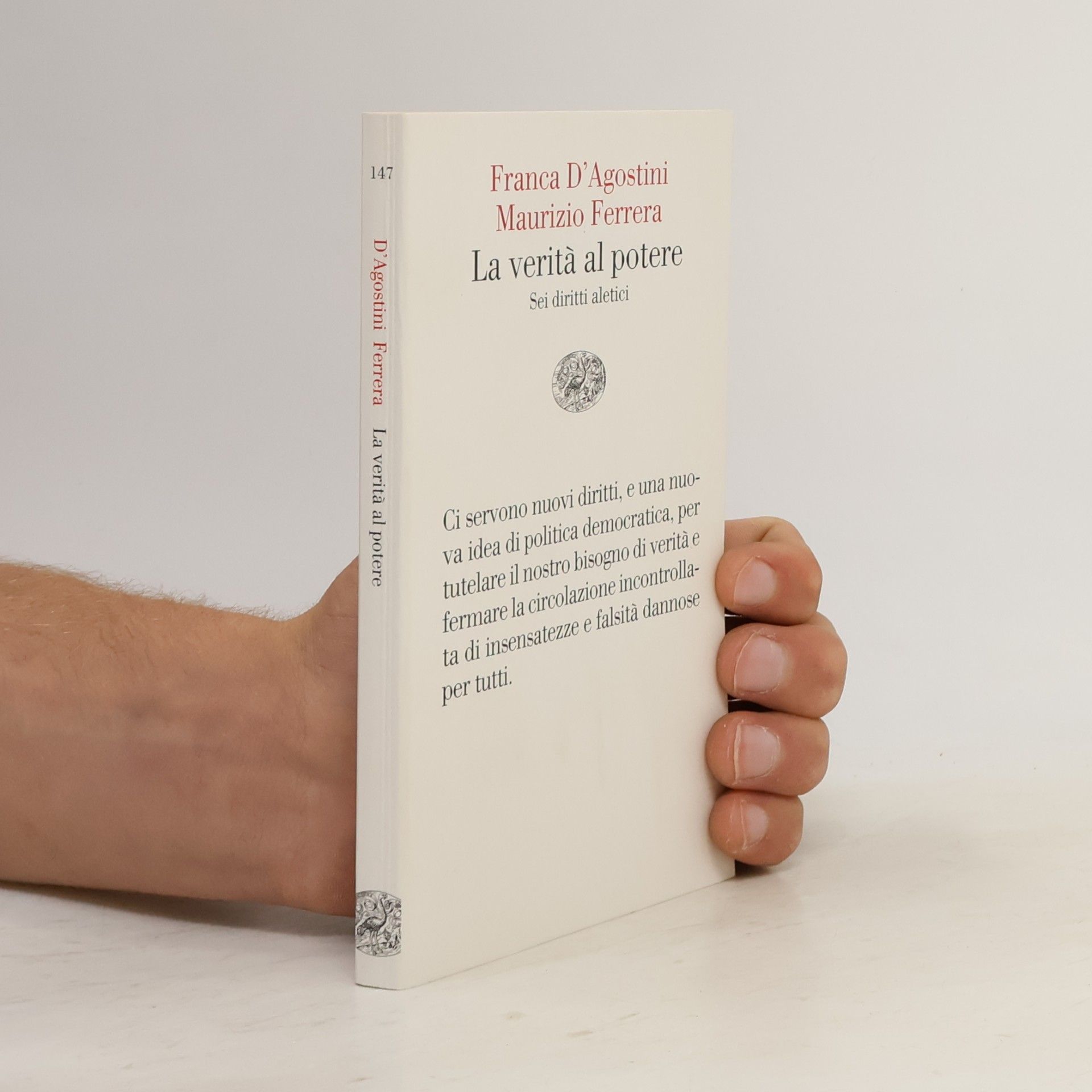 Maurizio Ferrera La verità al potere