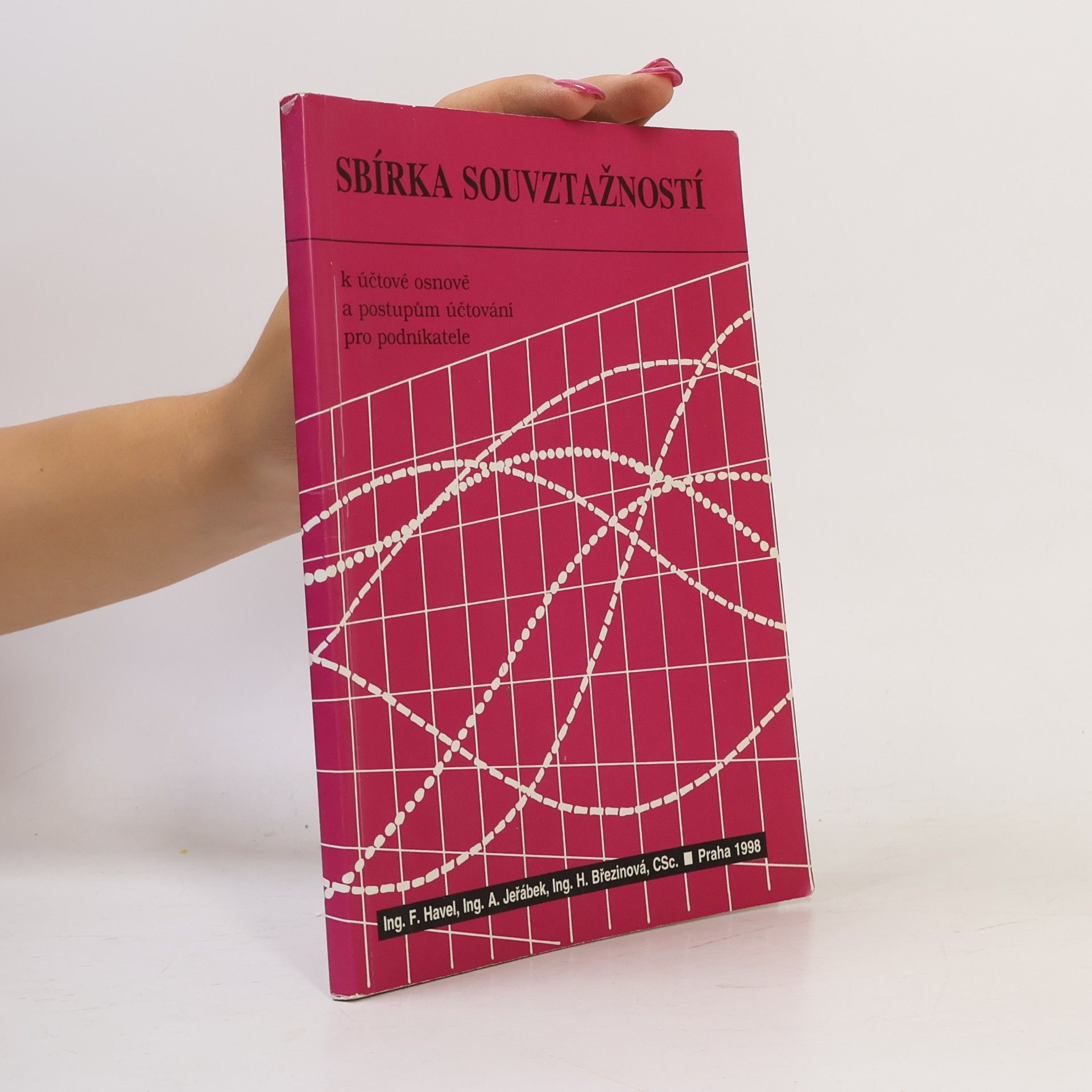 Collectif d'auteurs Sbírka souvztažností k účtové osnově a postupům účtování pro podnikatele
