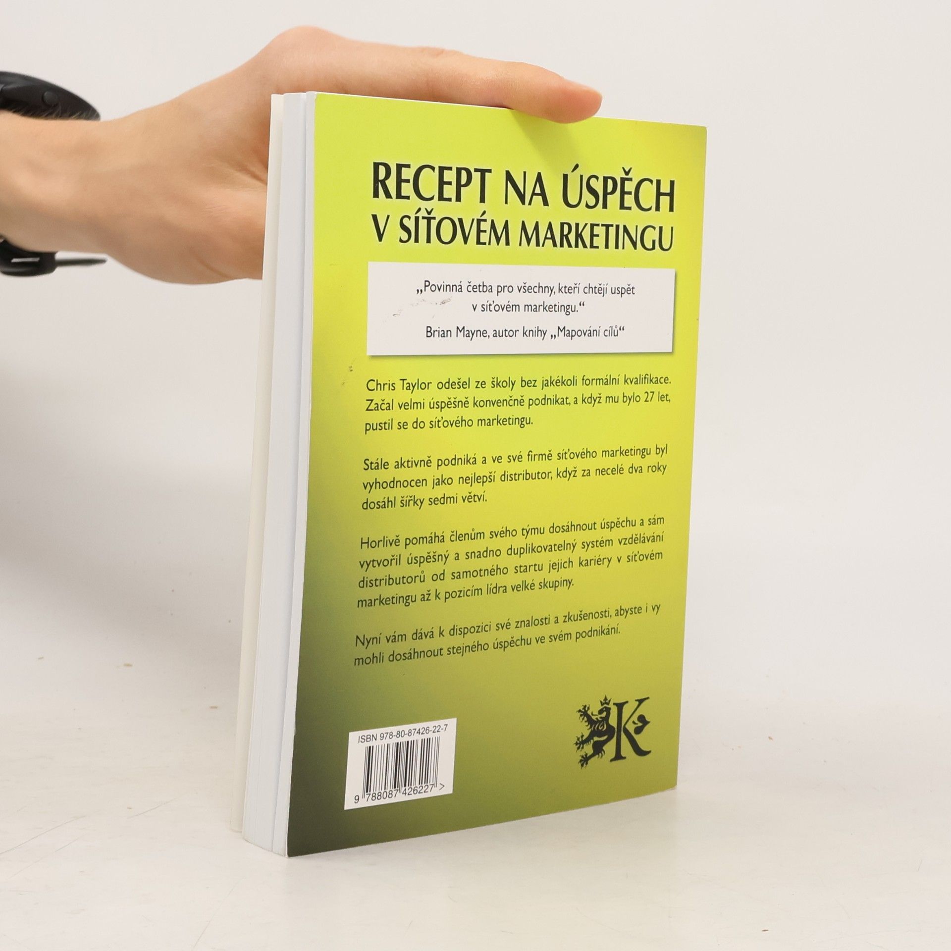 Chris Taylor Recept na úspěch v síťovém marketingu
