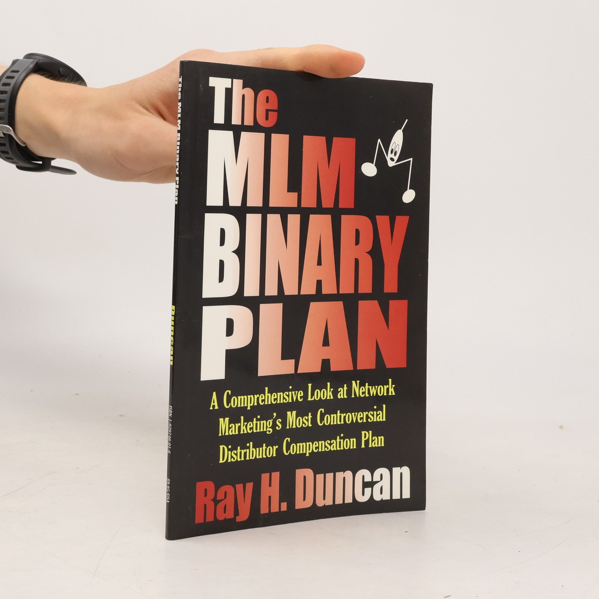 Joy R. Duncan The MLM Binary Plan