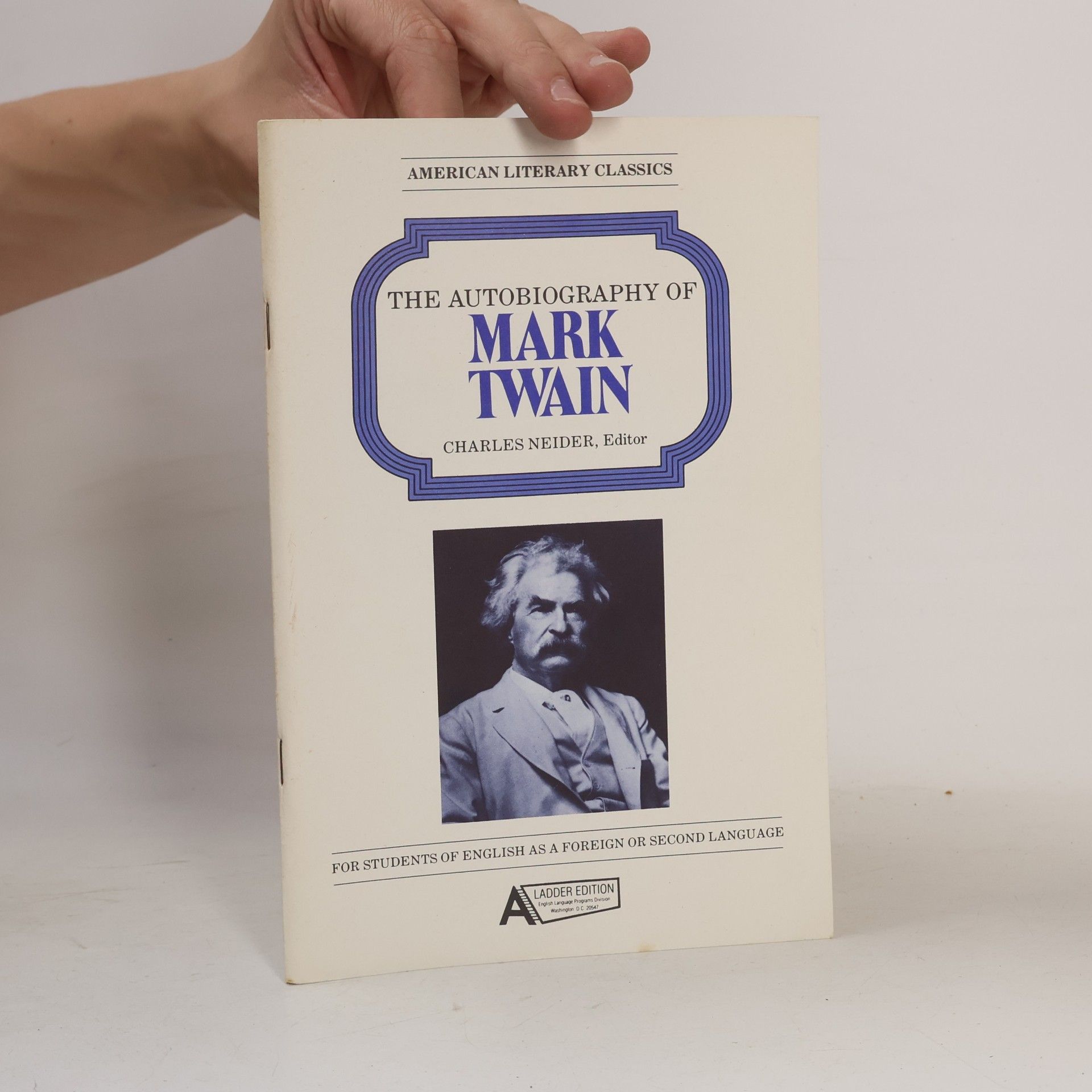 Mark Twain The Autobiography of Mark Twain