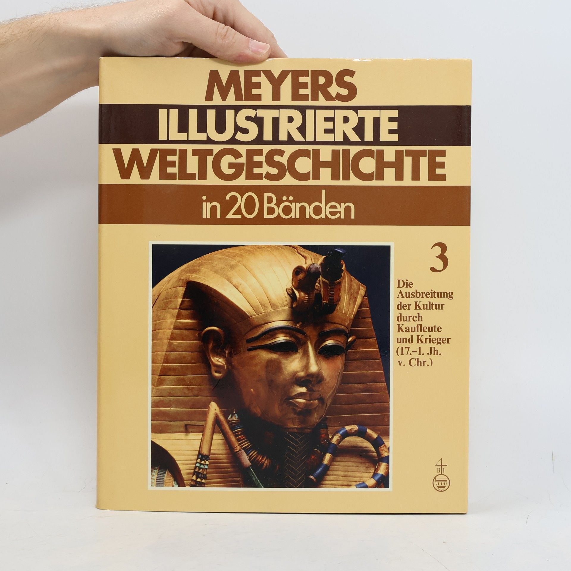Autorenkollektiv Meyers Illustrierte Weltgeschichte 3