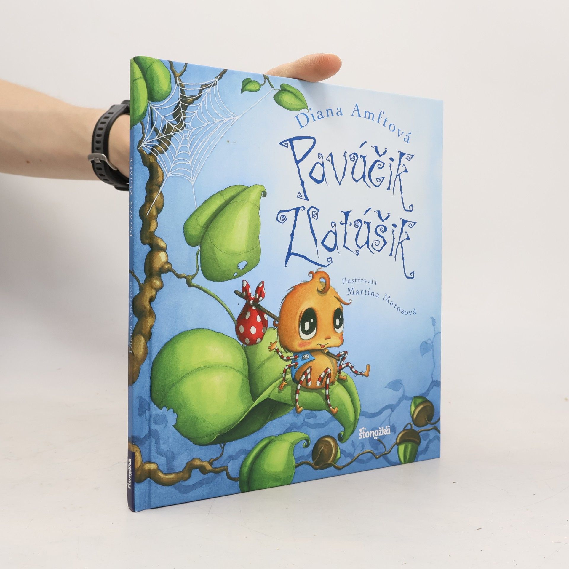Diana Amft Pavúčik Zlatúšik 1