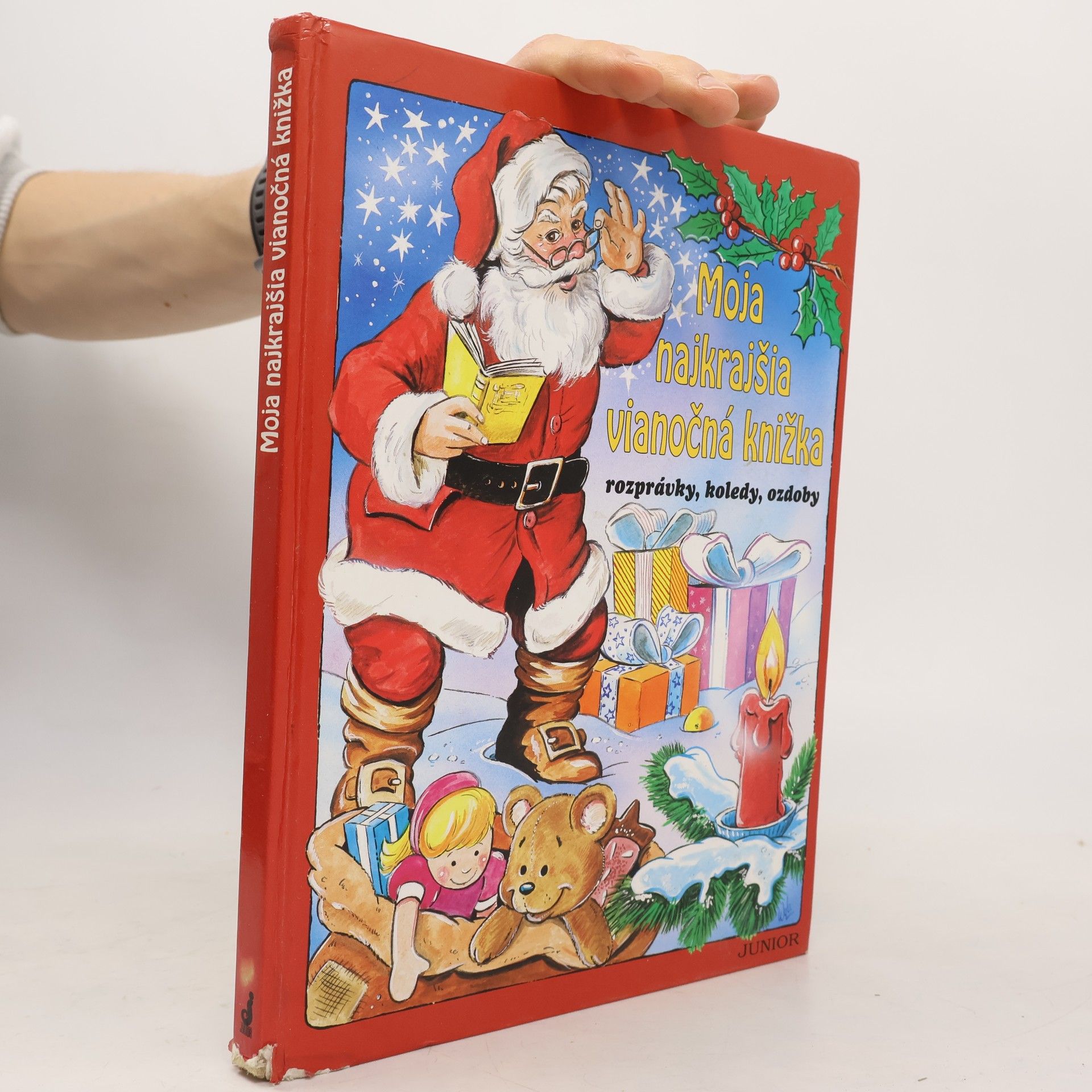 Various authors Moja najkrajšia vianočná knižka-rozprávky, koledy, ozdoby