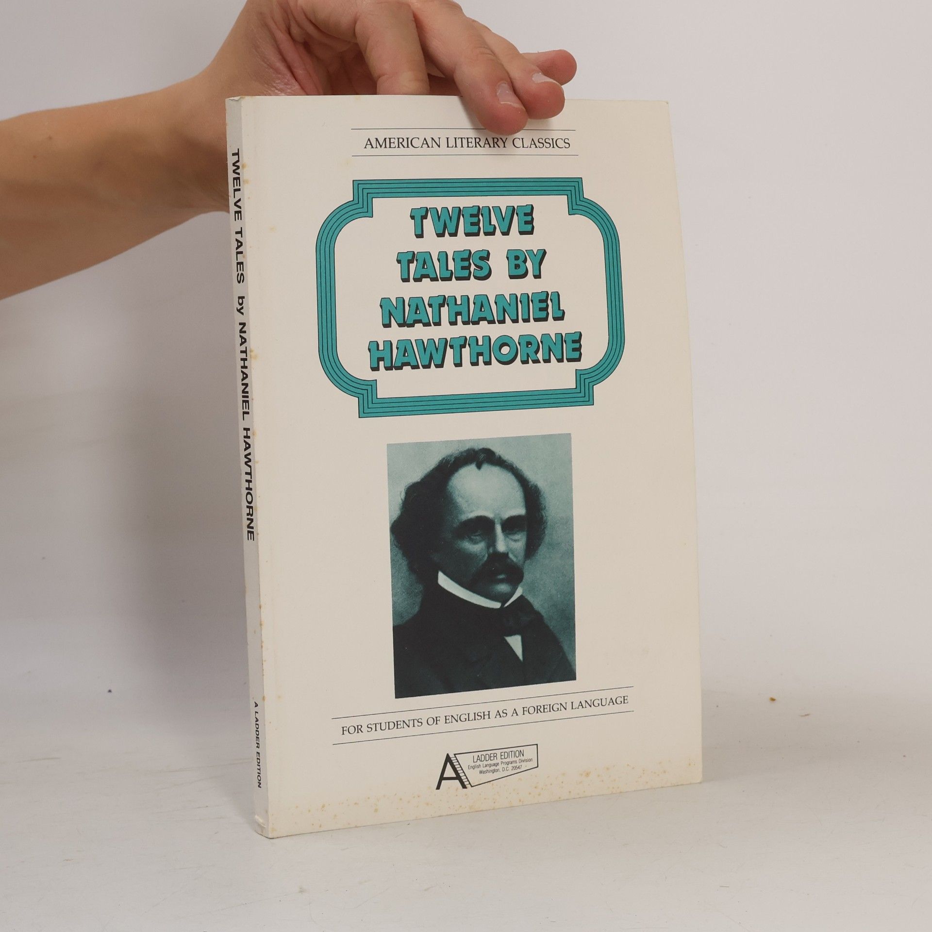 Angela Paratore Twelve tales by Nathaniel Hawthorne