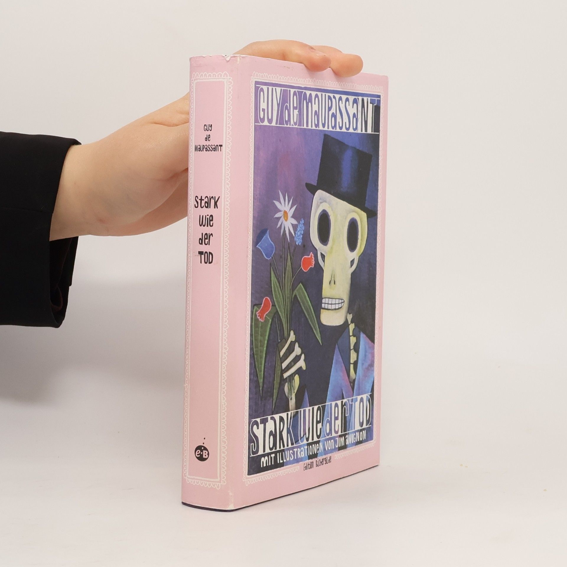 Guy de Maupassant Stark wie der Tod