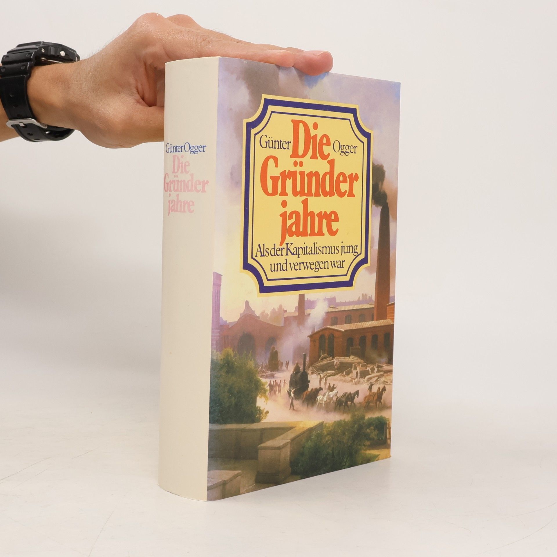 Günter Ogger Die Gründer jahre