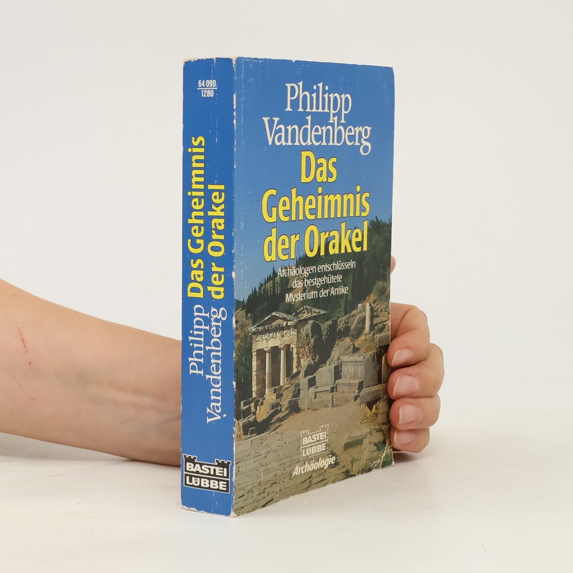 Philipp Vandenberg Das Geheimnis der Orakel