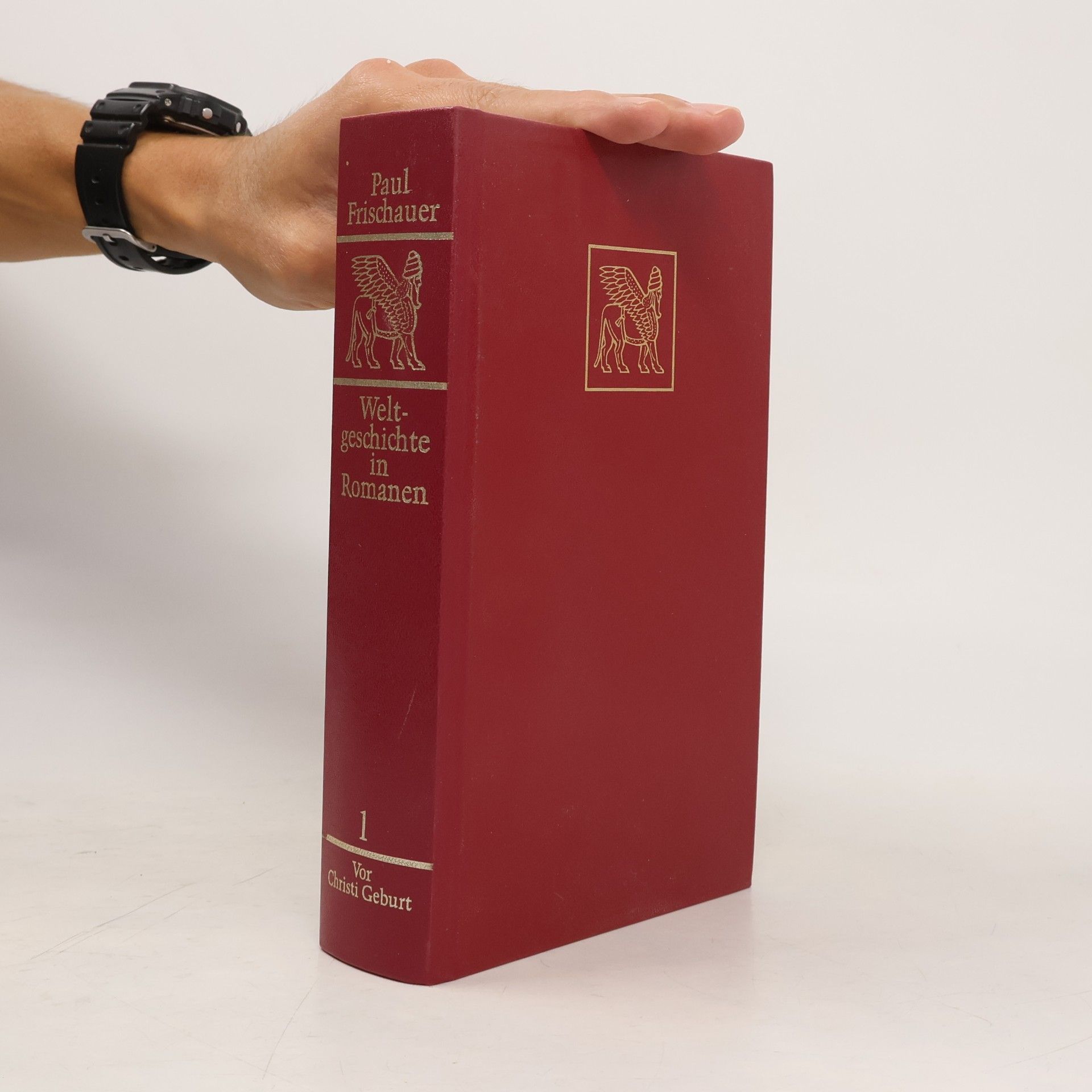 Paul Frischauer Weltgeschichte in Romanen 1