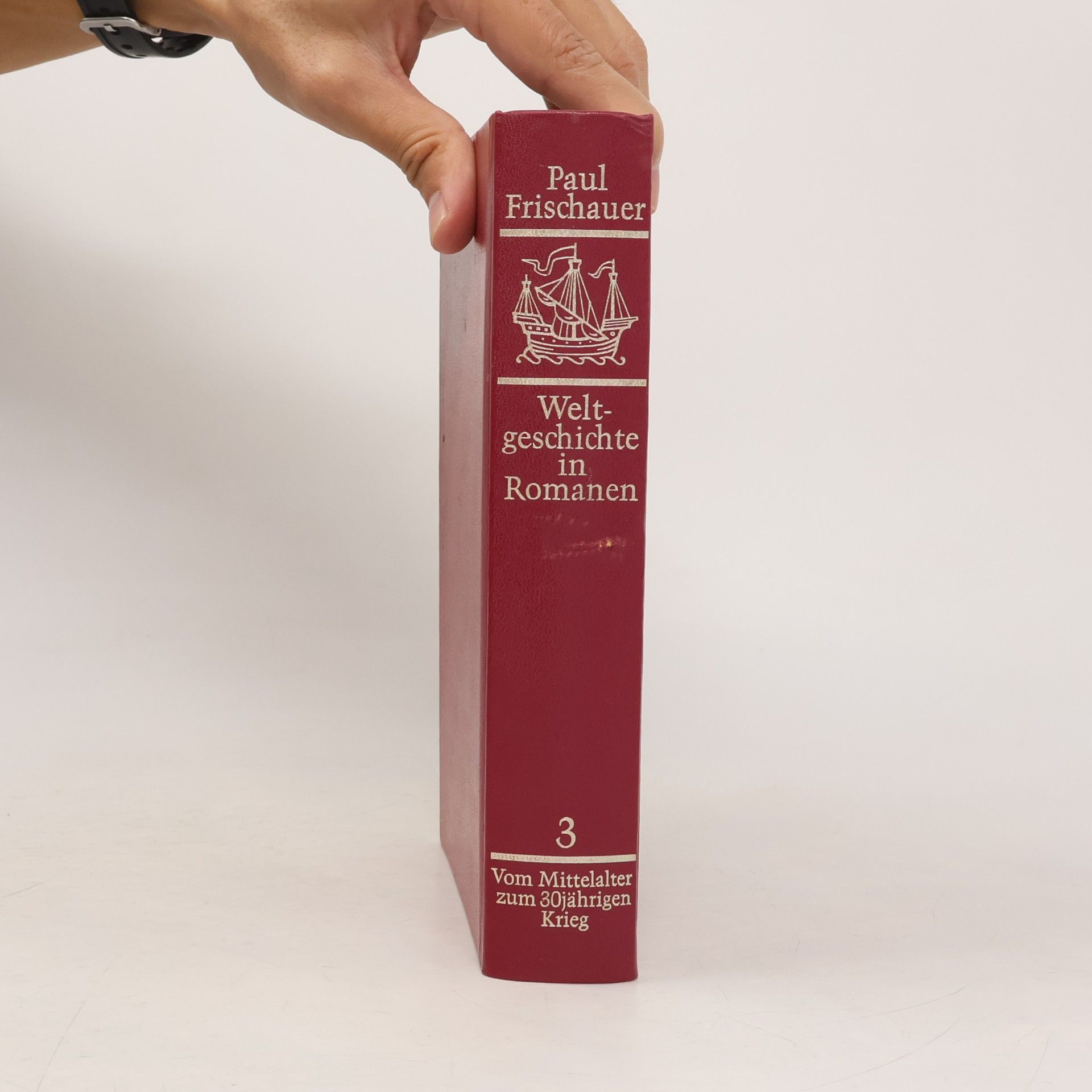 Paul Frischauer Weltgeschichte in Romanen 3