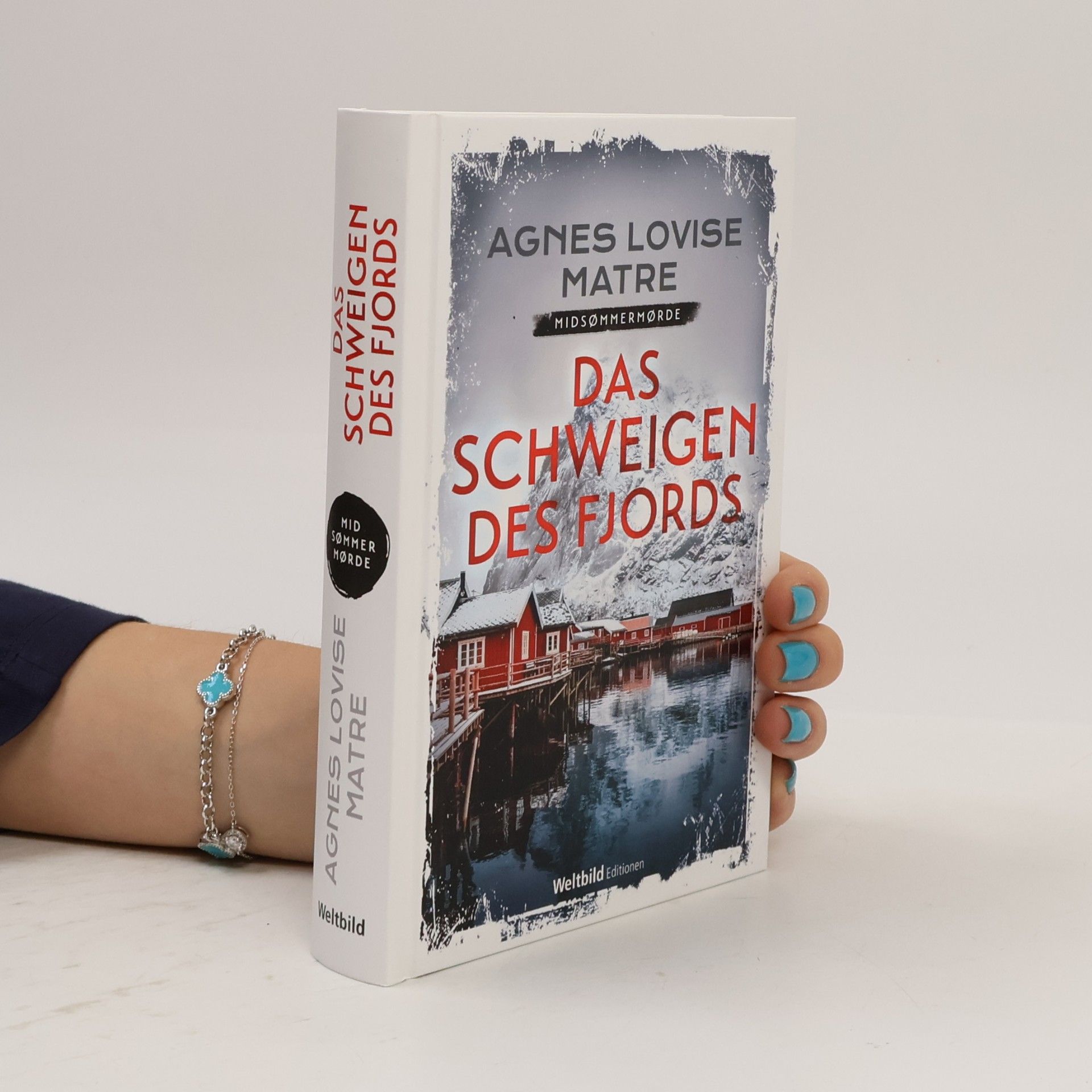 Agnes Lovise Matre Das Schweigen des Fjords