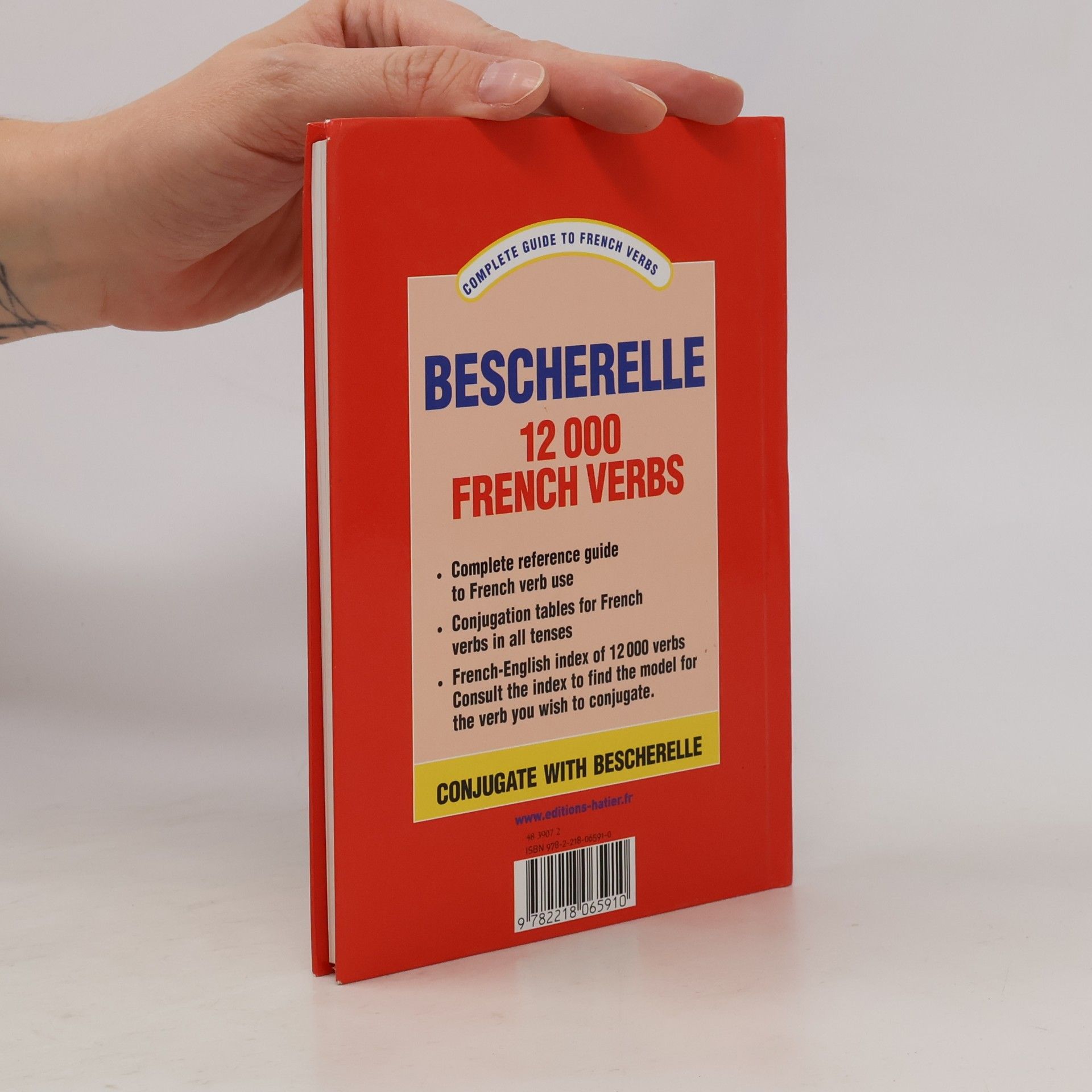 M. Bescherelle Bescherelle complete guide to conjugating 12000 French verbs