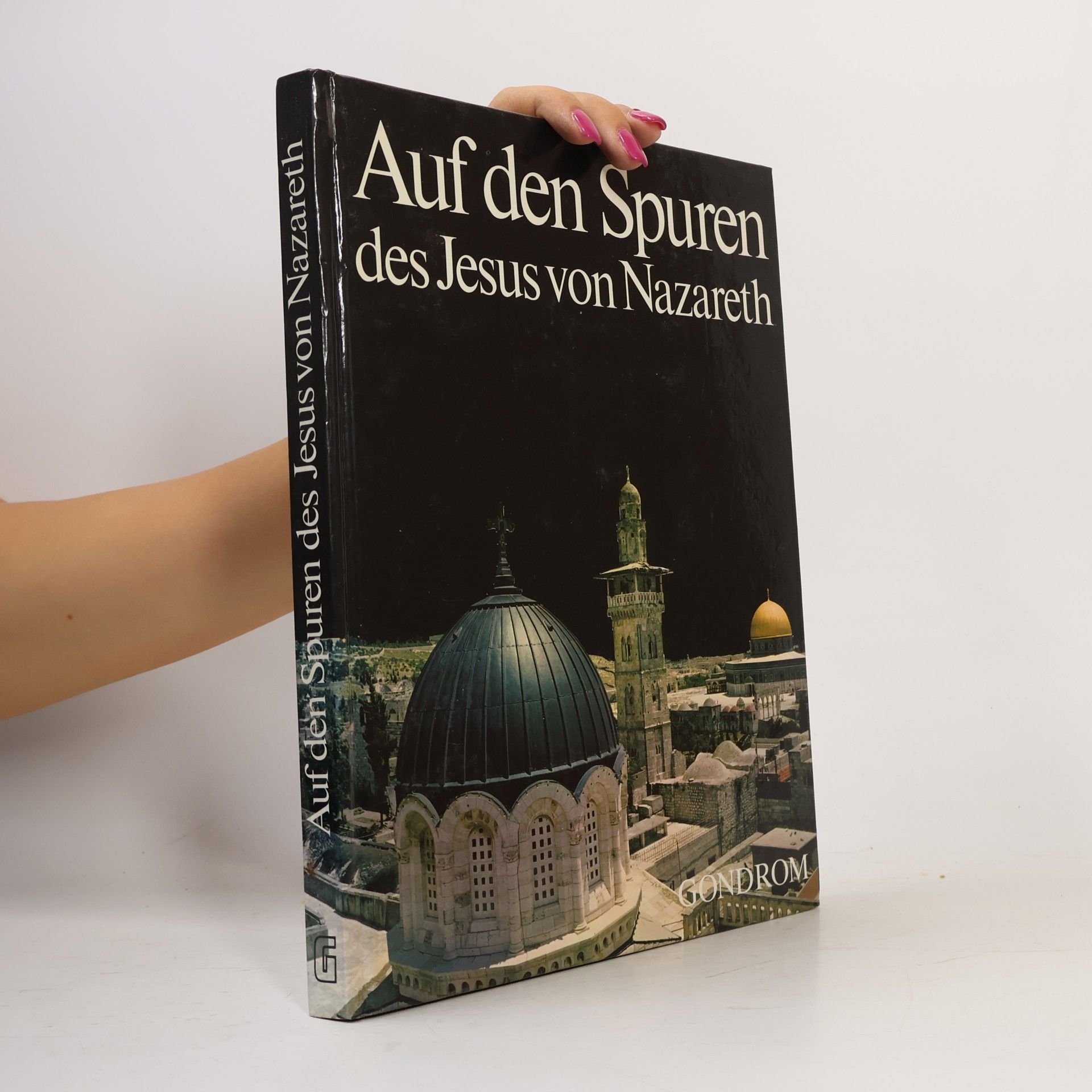 Auf den Spuren des Jesus von Nazareth