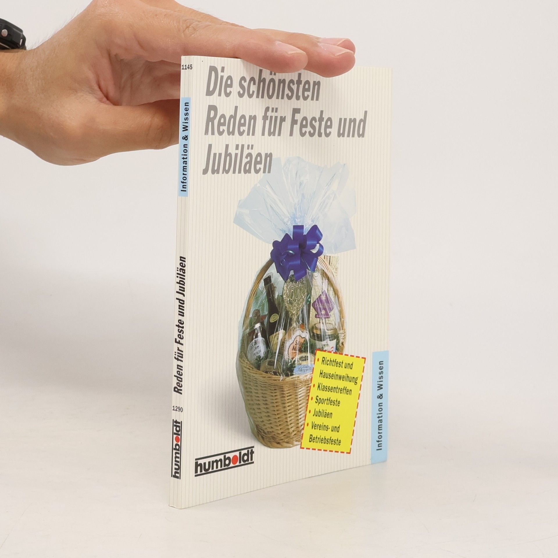 Various authors Die schönsten Reden für Feste und Jubiläen