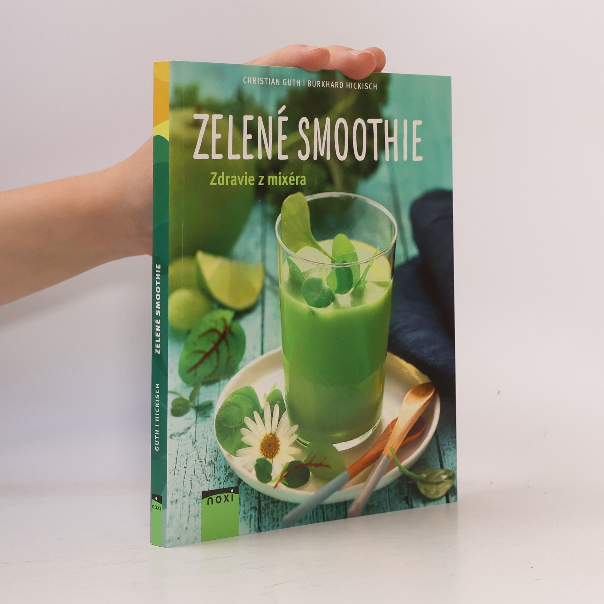 Burkhard Hickisch Zelené smoothie