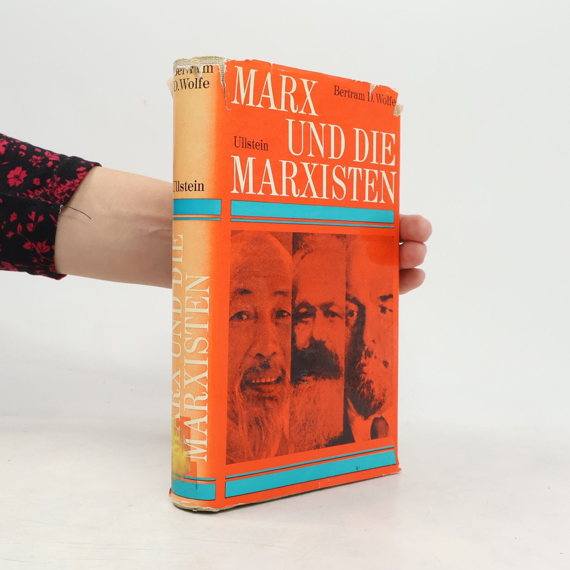 Bertram D. Wolfe Marx und die Marxisten