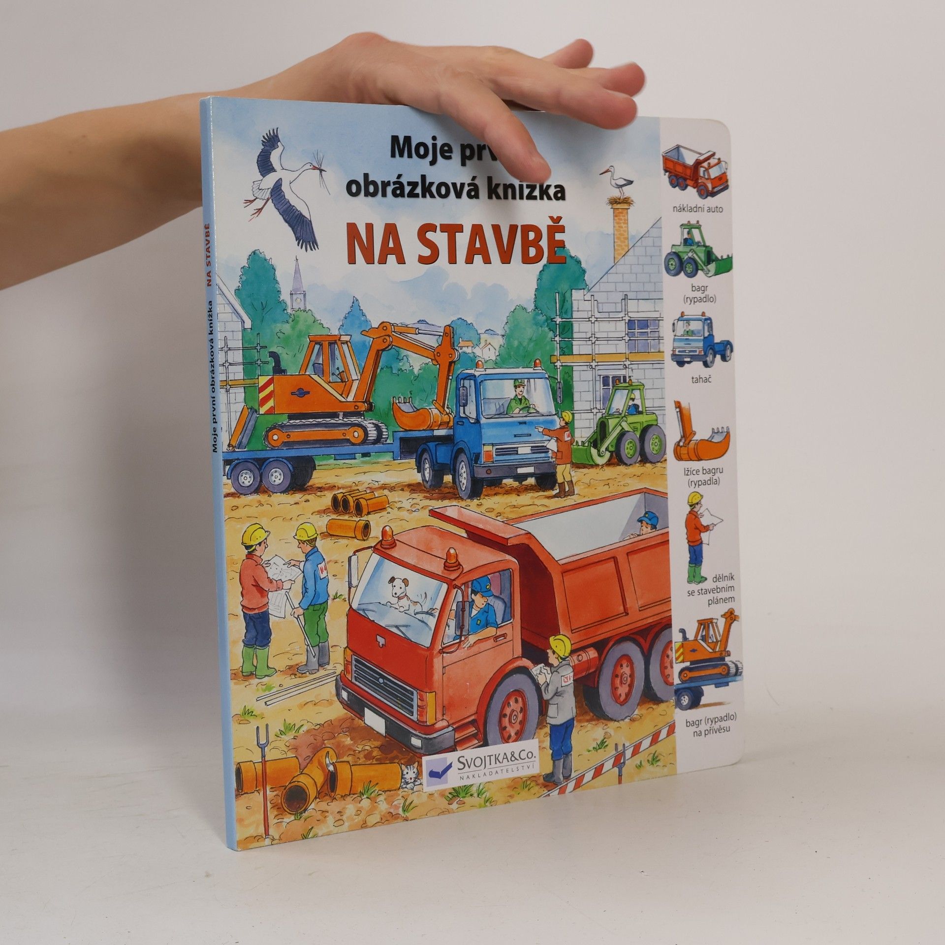 Jiří Steiner Na stavbě - Moje první obrázková knížka