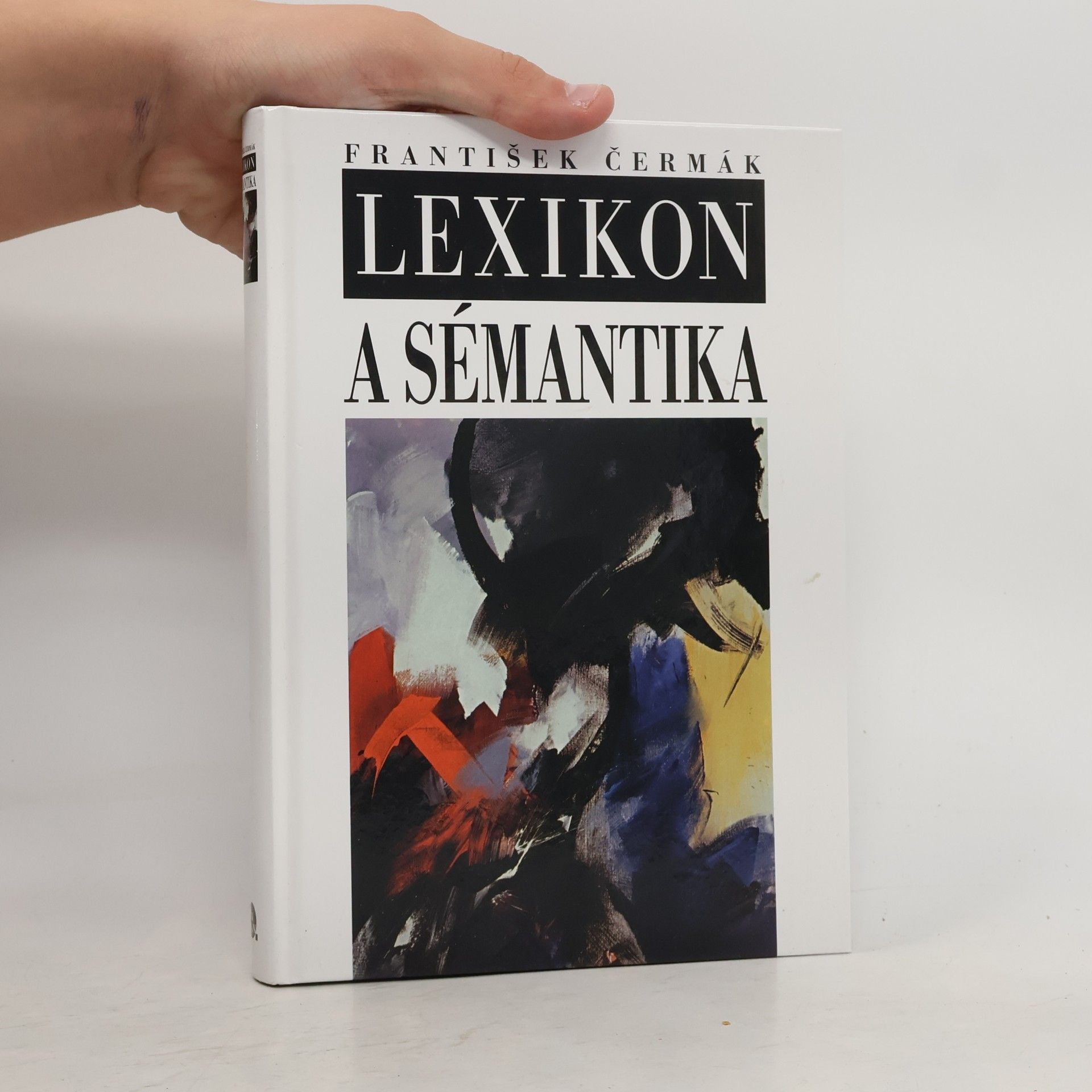 František Čermák Lexikon a sémantika