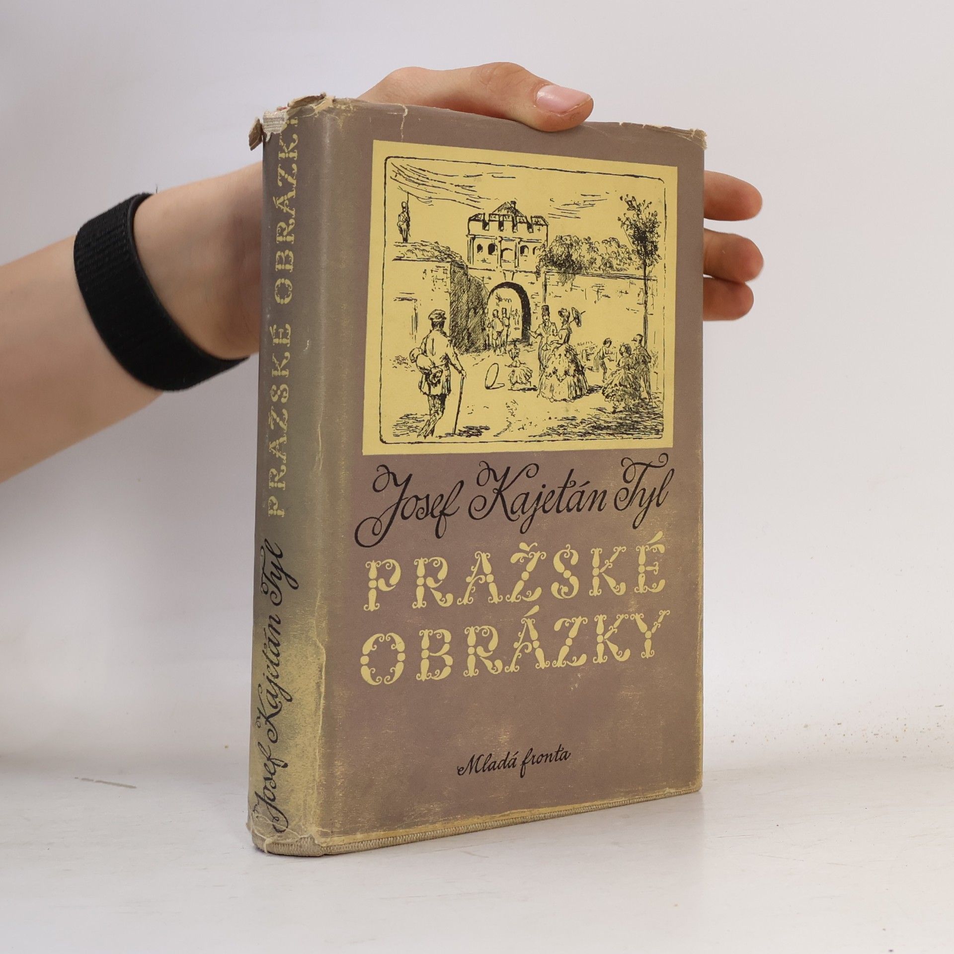 Josef Kajetán Tyl Pražské obrázky
