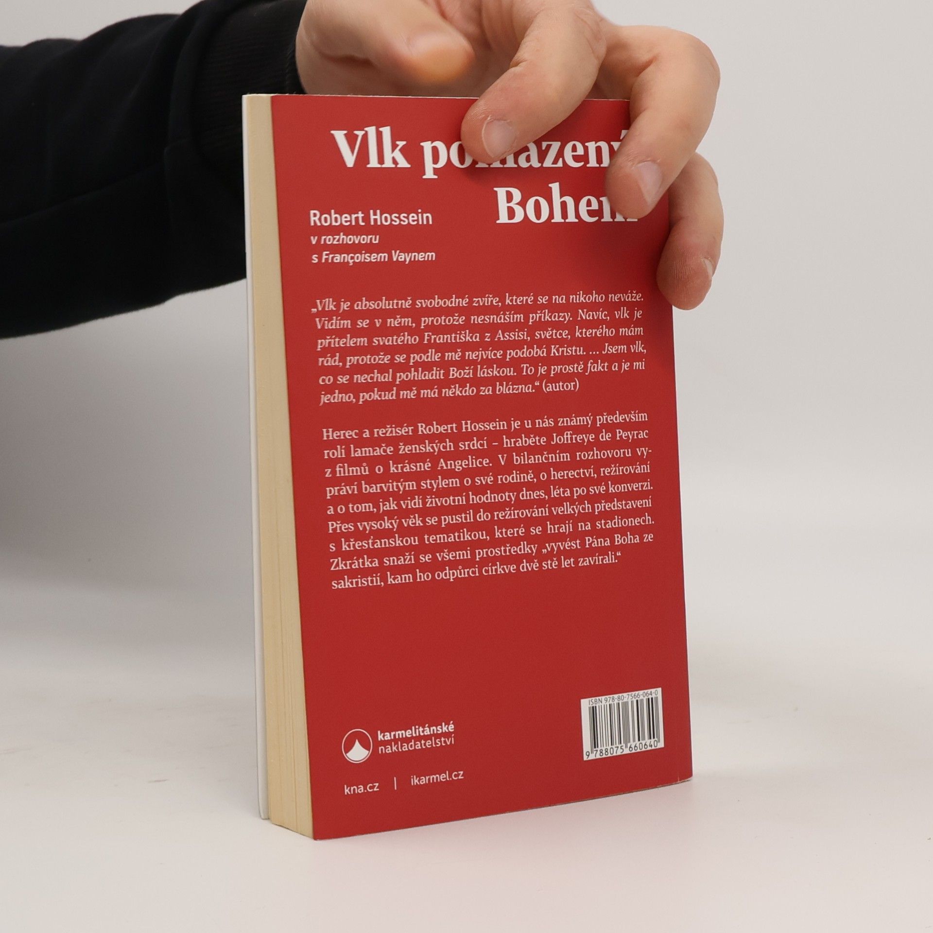 Robert Hossein Vlk pohlazený Bohem