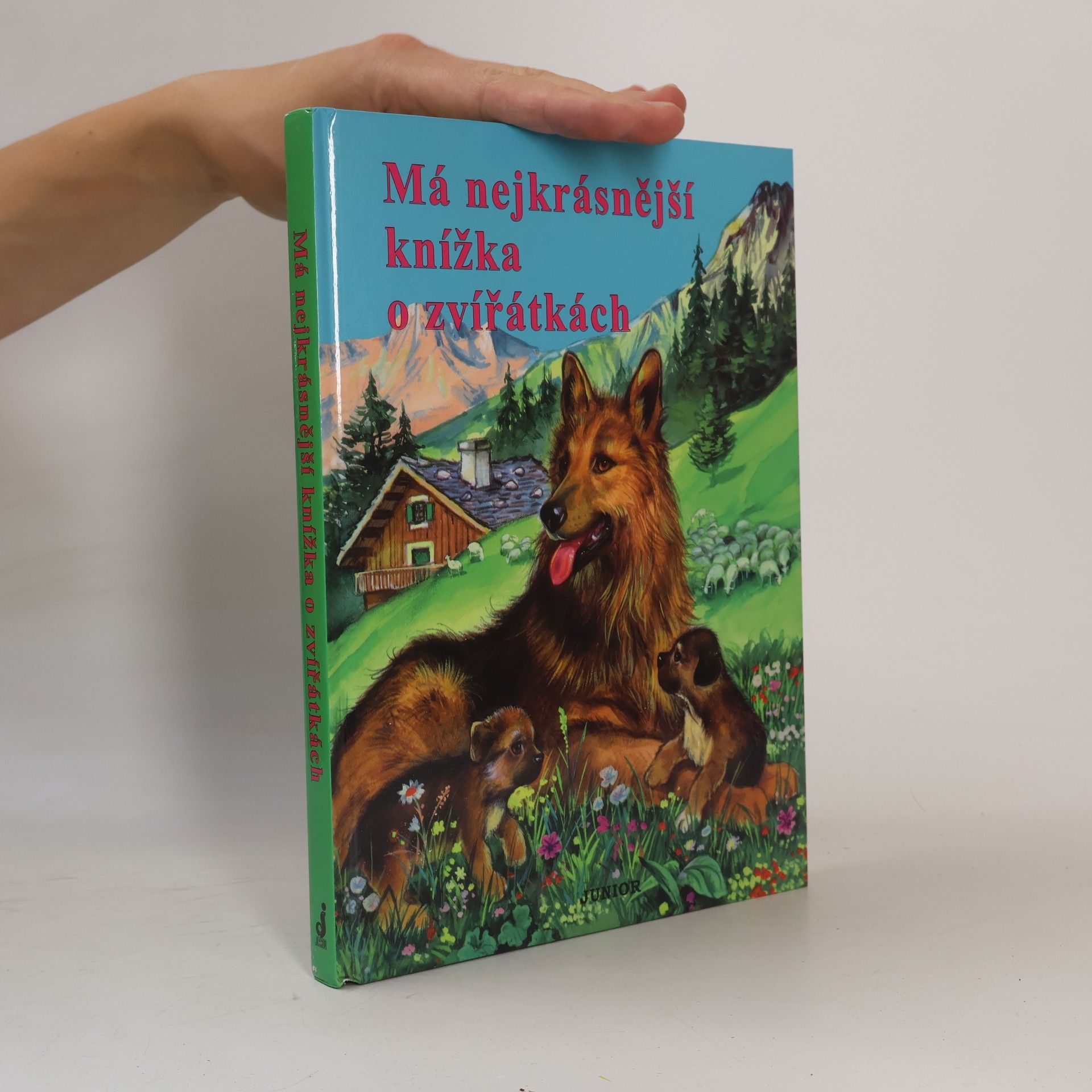 Karel Blažek Má nejkrásnější knížka o zvířátkách