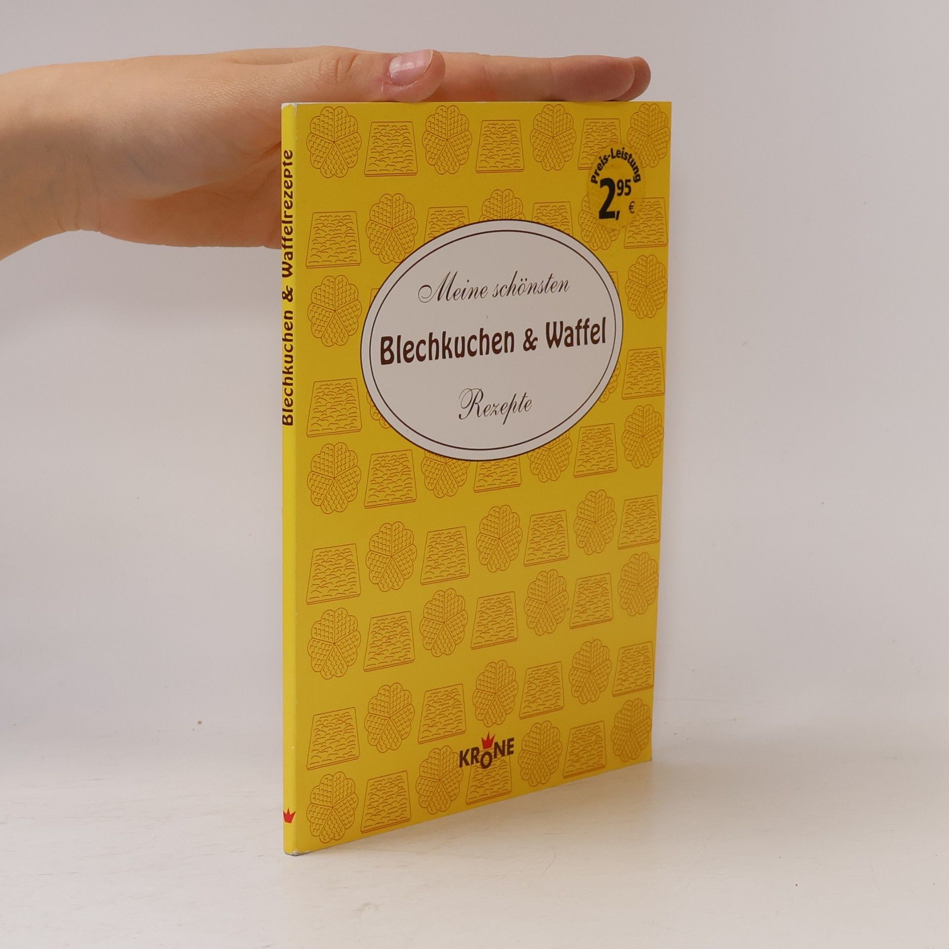 Elisabeth Schmitz Meine schönsten Blechkuchen- & Waffel-Rezepte