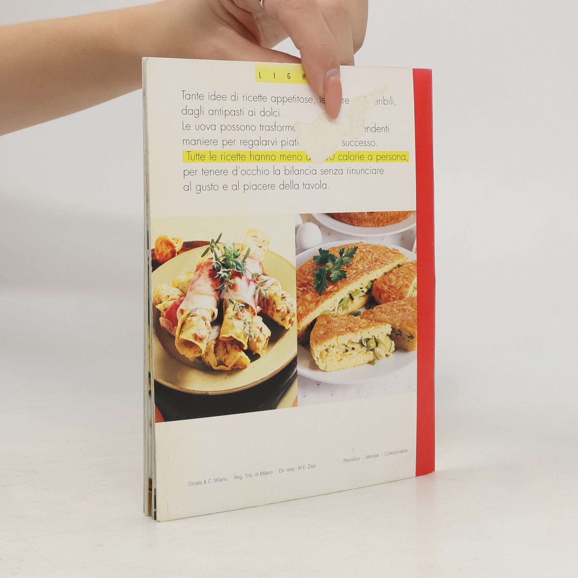 Autorenkollektiv Uova. Ricette golose, con meno di 400 calorie